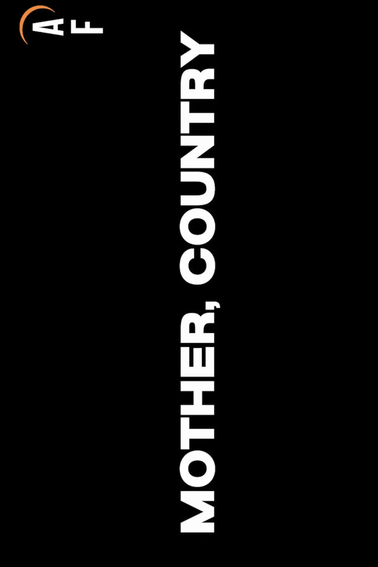 Постер до фільму "Mother, Country"