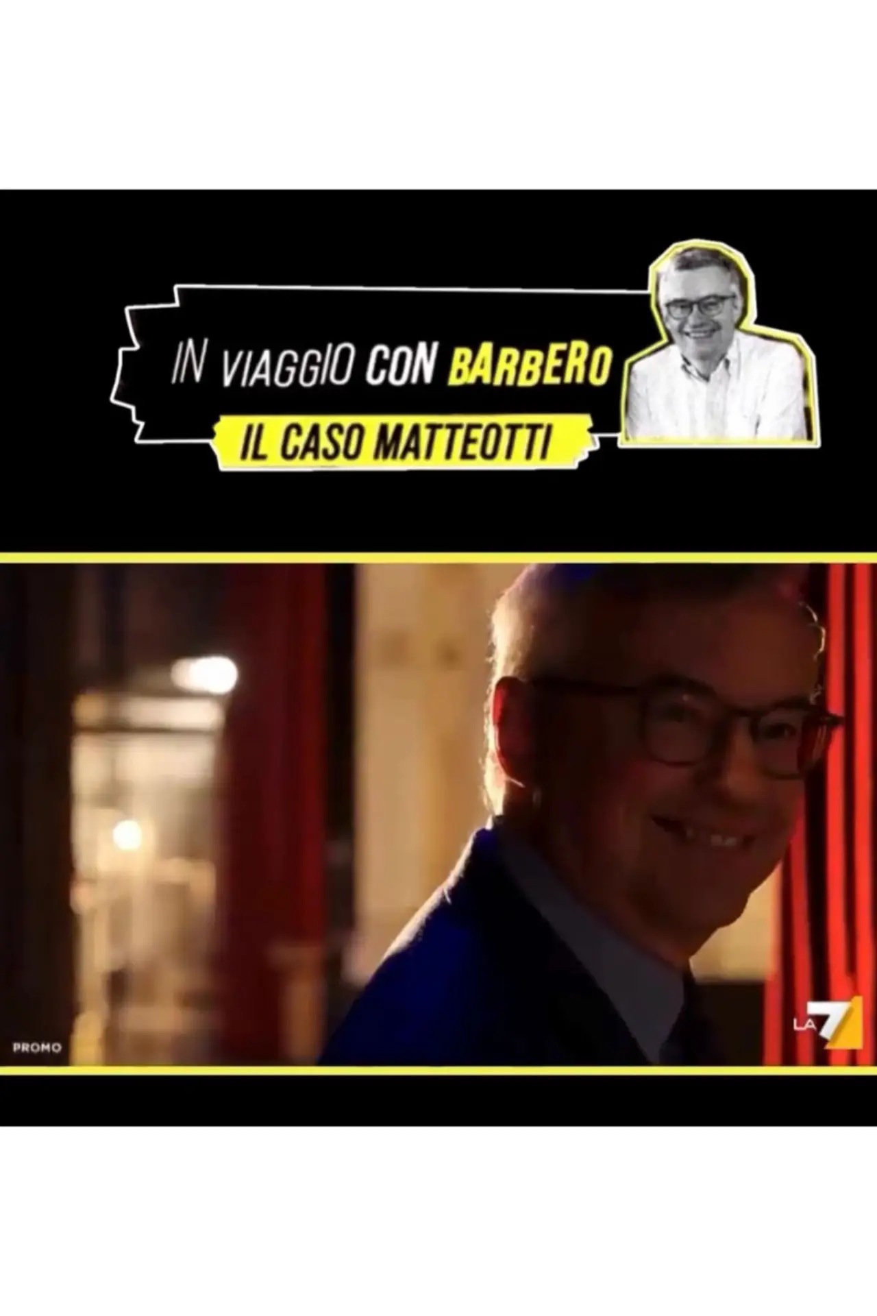 Постер до фільму "Speciale In viaggio con Barbero - Il caso Matteotti"