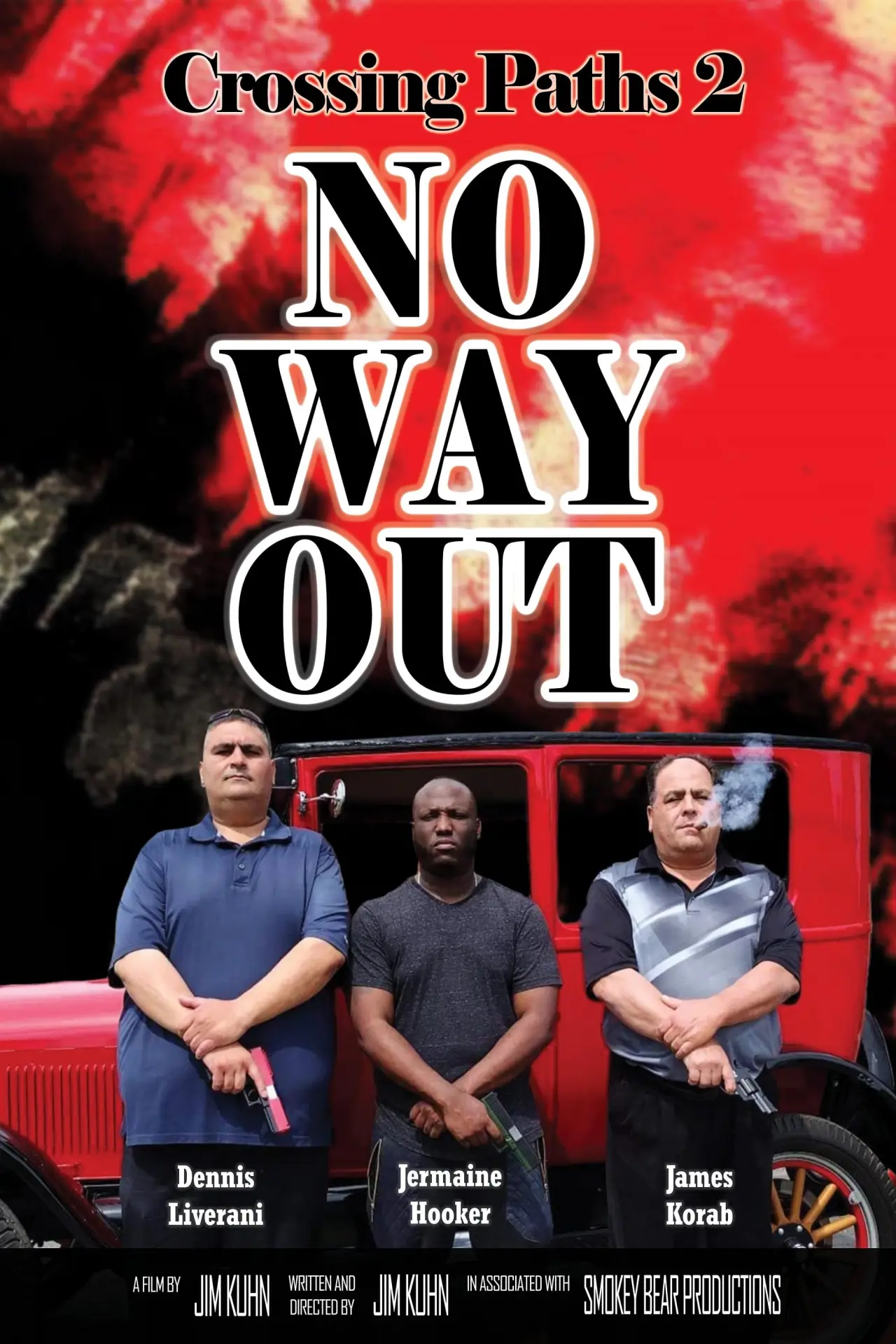 Постер до фільму "Crossing Paths 2: No Way Out"