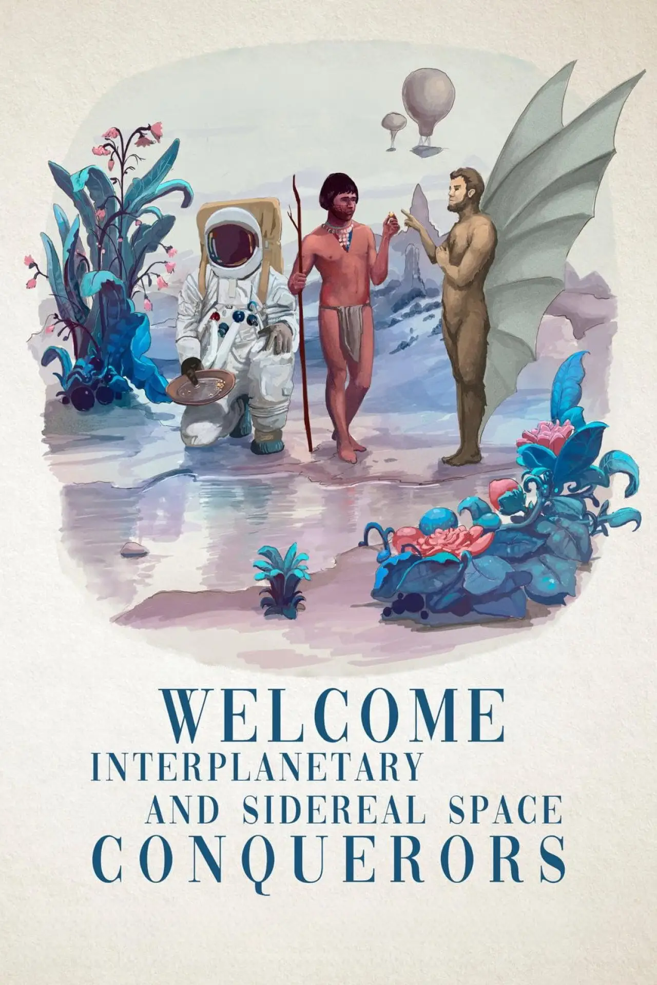 Постер до фільму "Bienvenidos conquistadores interplanetarios y del espacio sideral"