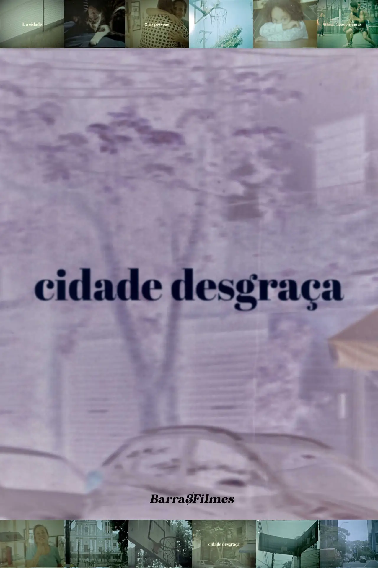 Постер до фільму "Cidade Desgraça"