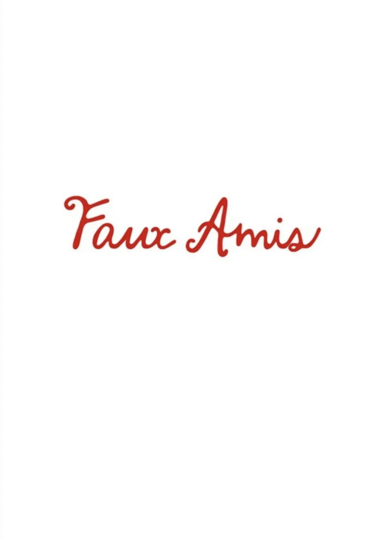 Постер до фільму "Faux Amis"