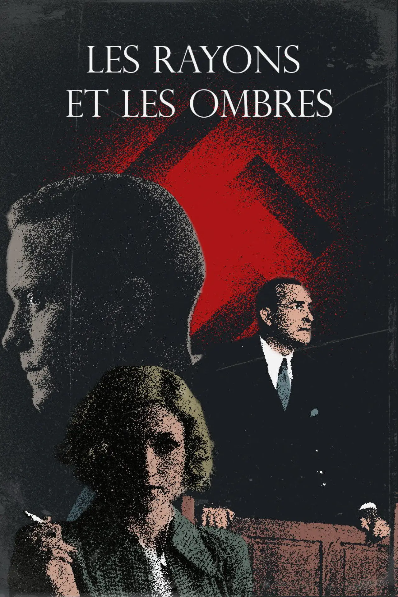 Постер до фільму "Les Rayons et les Ombres"