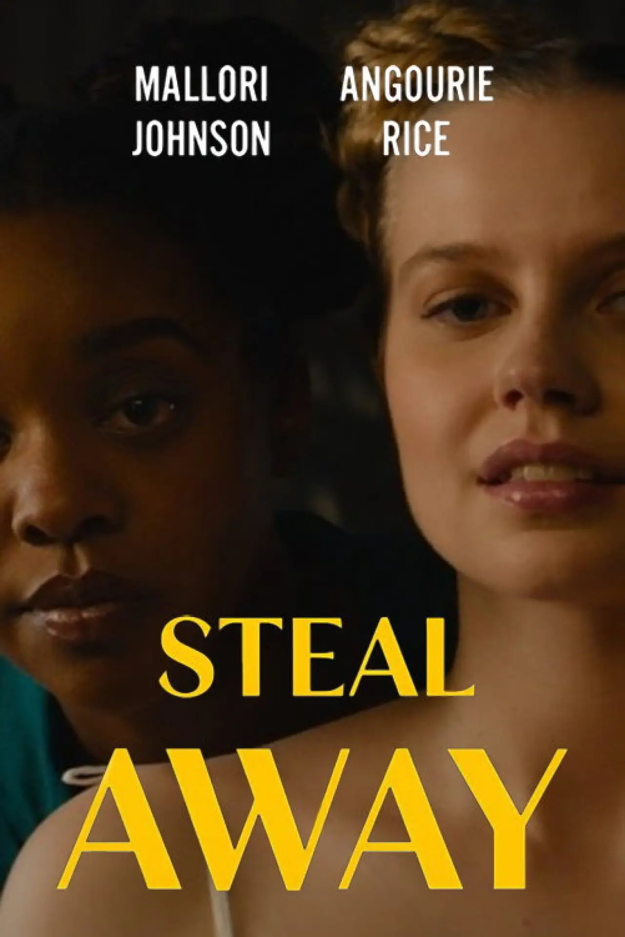 Постер до фільму "Steal Away"