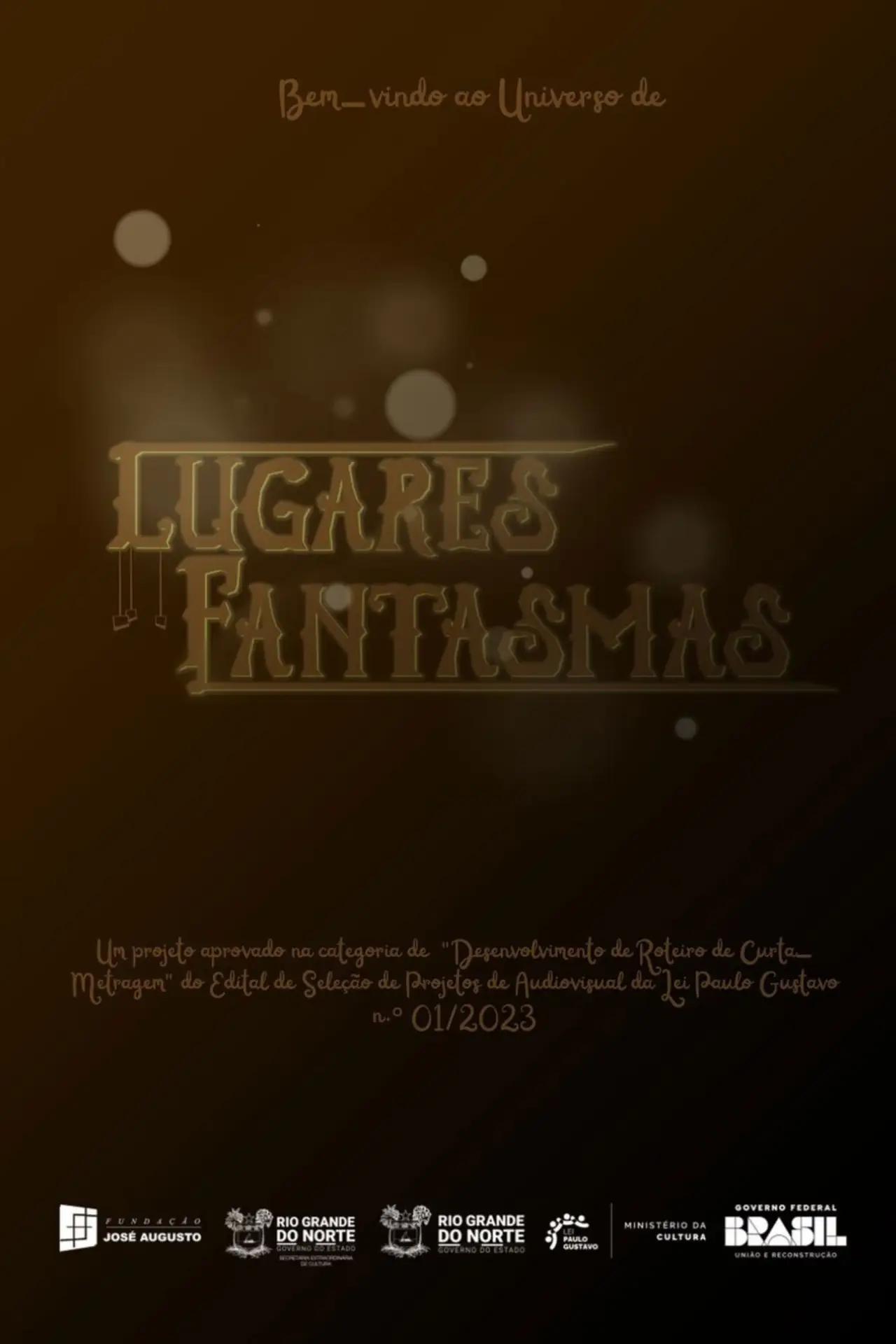 Постер до фільму "Lugares Fantasmas"