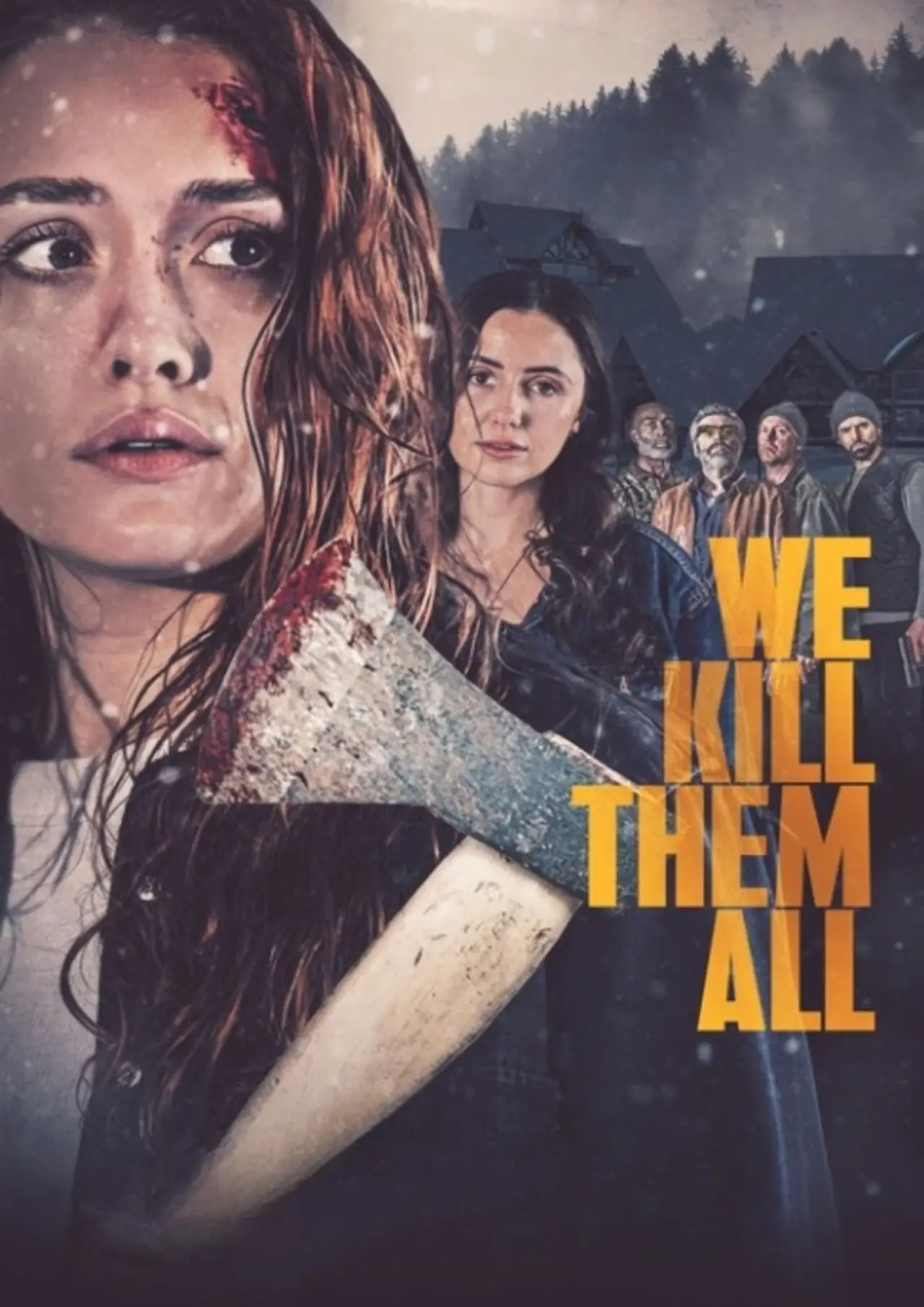 Постер до фільму "We Kill Them All"