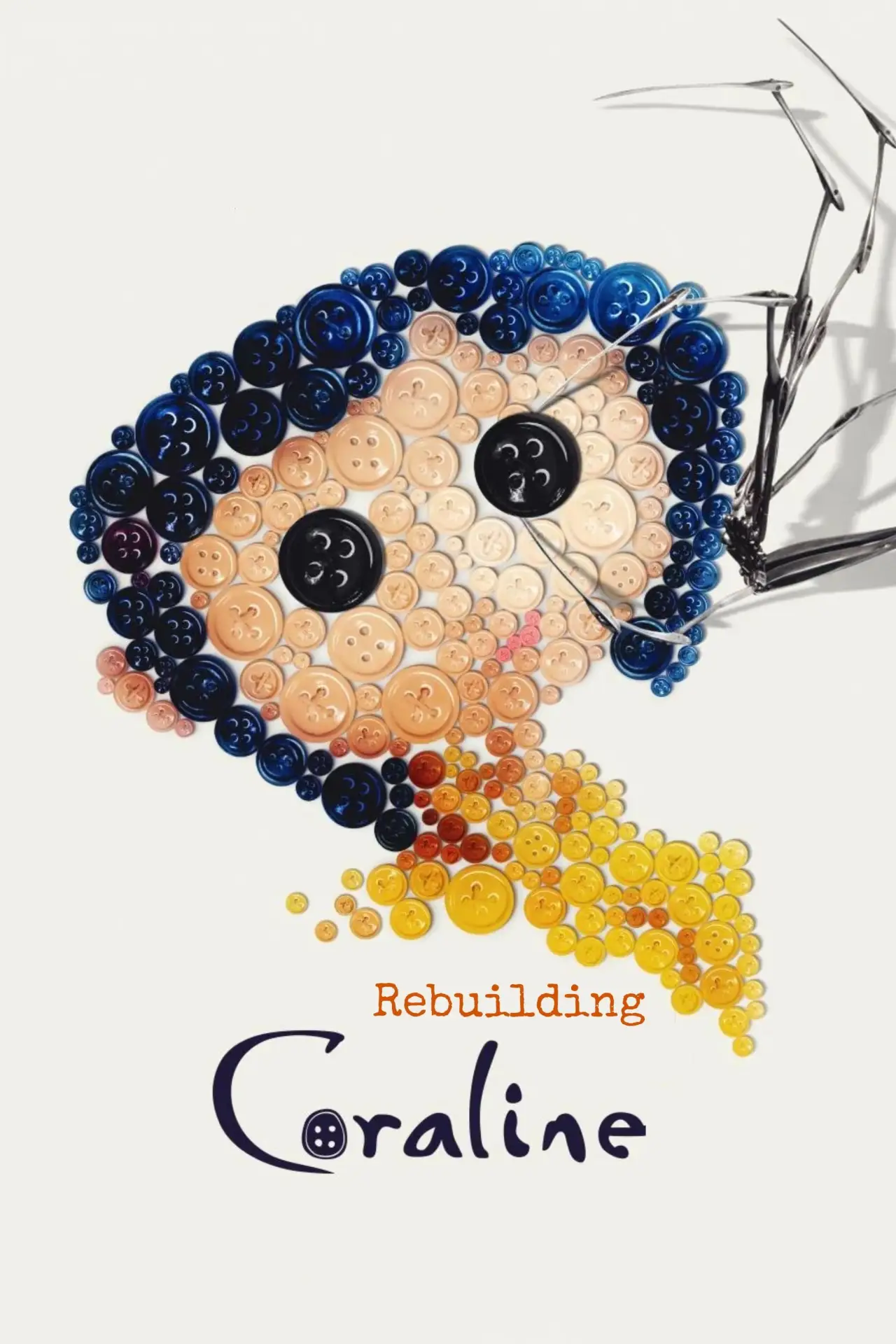 Постер до фільму "Rebuilding Coraline"