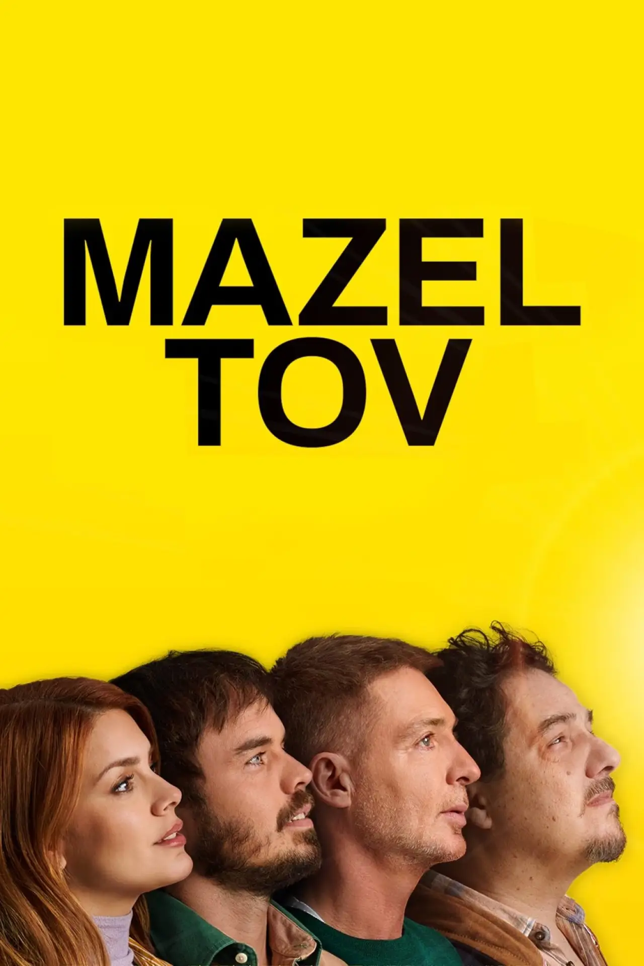 Постер до фільму "Mazel Tov"