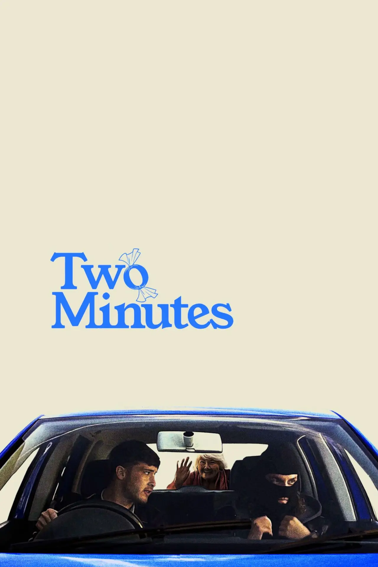 Постер до фільму "Two Minutes"