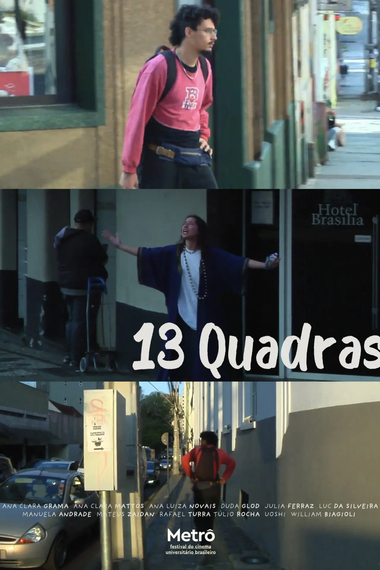Постер до фільму "13 quadras"