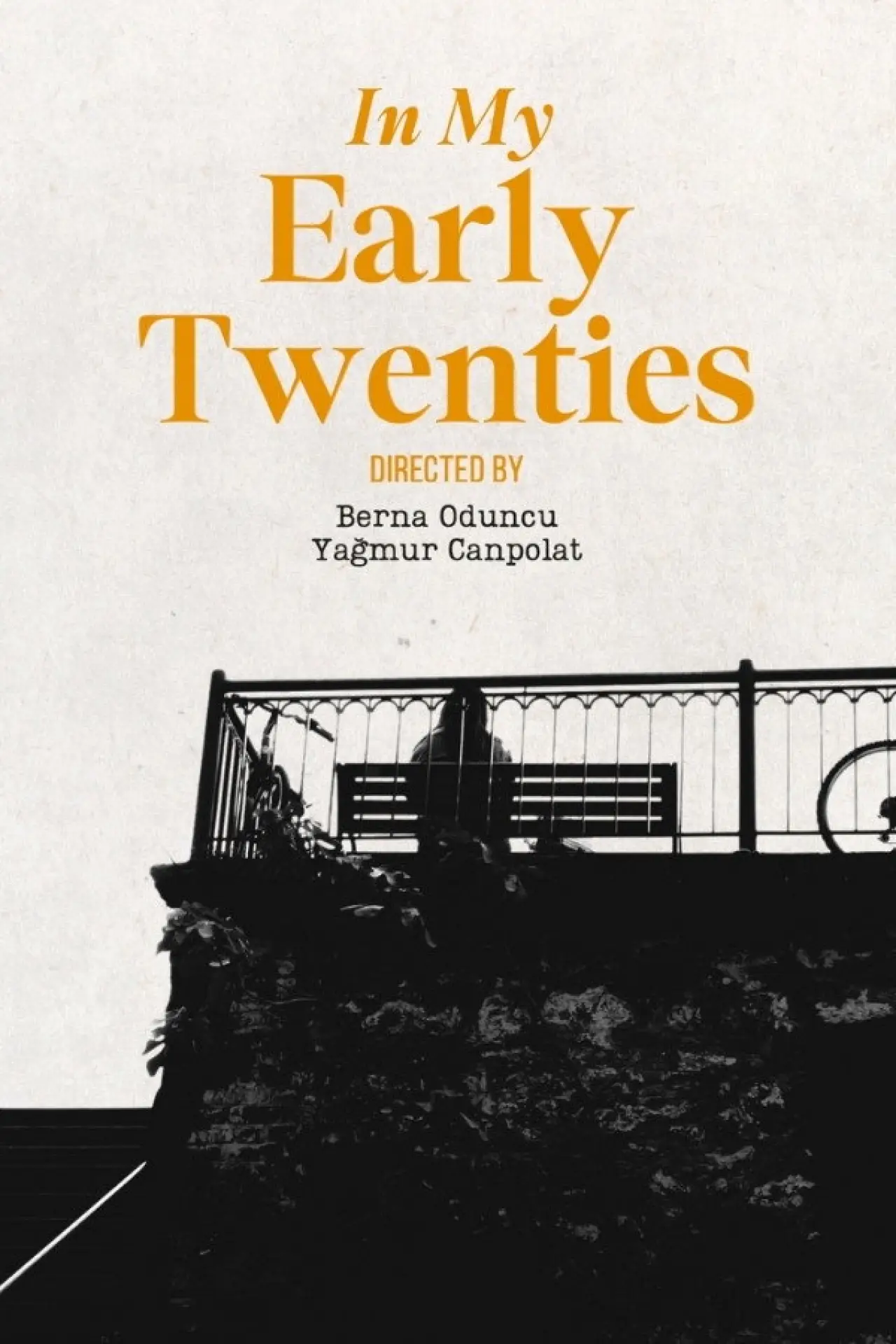 Постер до фільму "In My Early Twenties"