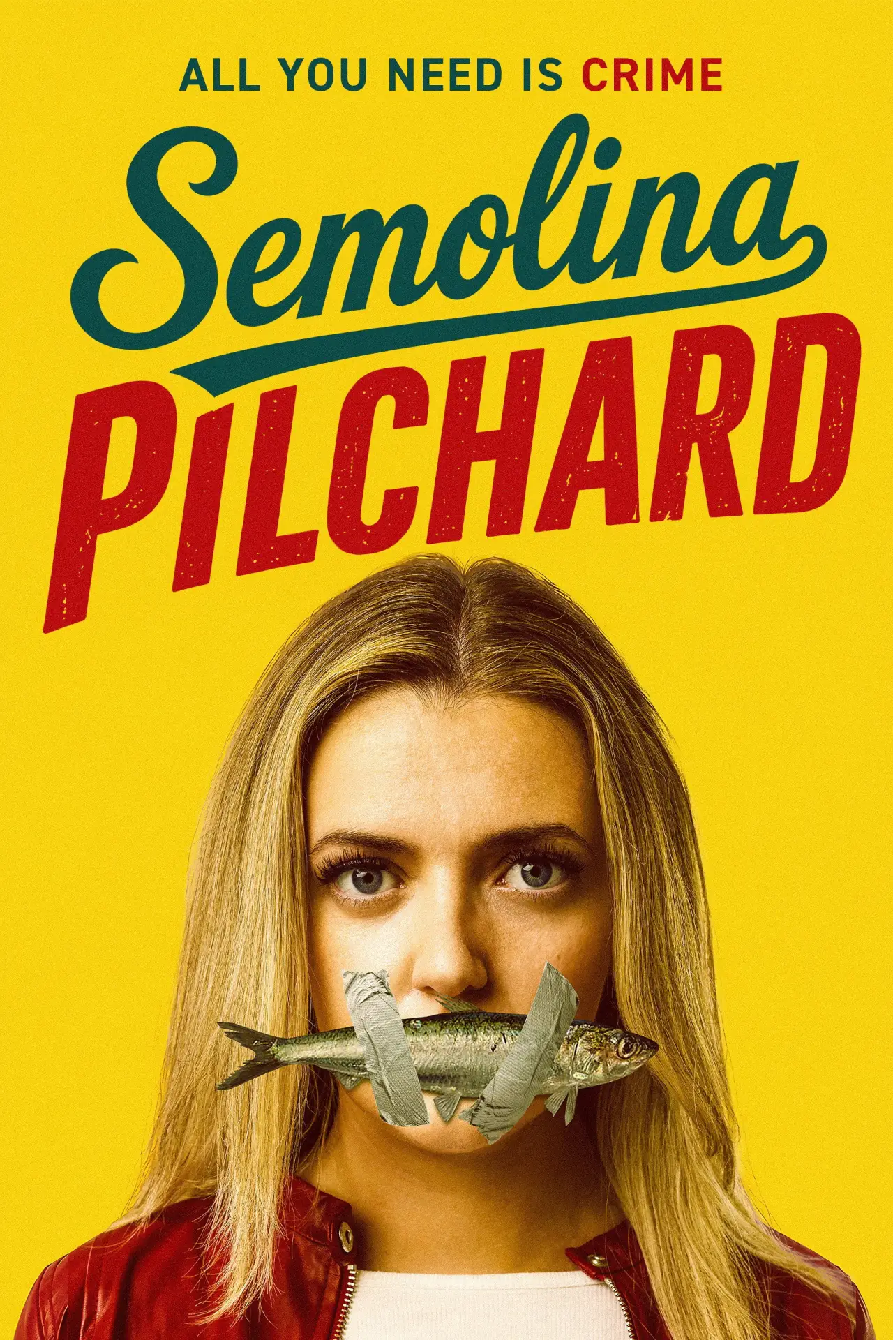 Постер до фільму "Semolina Pilchard"