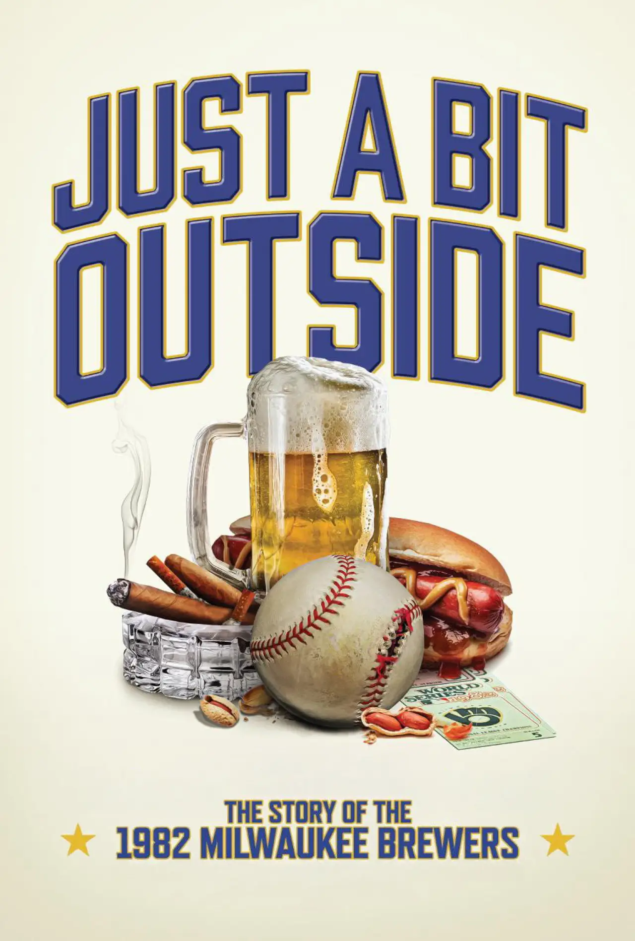 Постер до фільму "Just a Bit Outside: The Story of the 1982 Milwaukee Brewers"