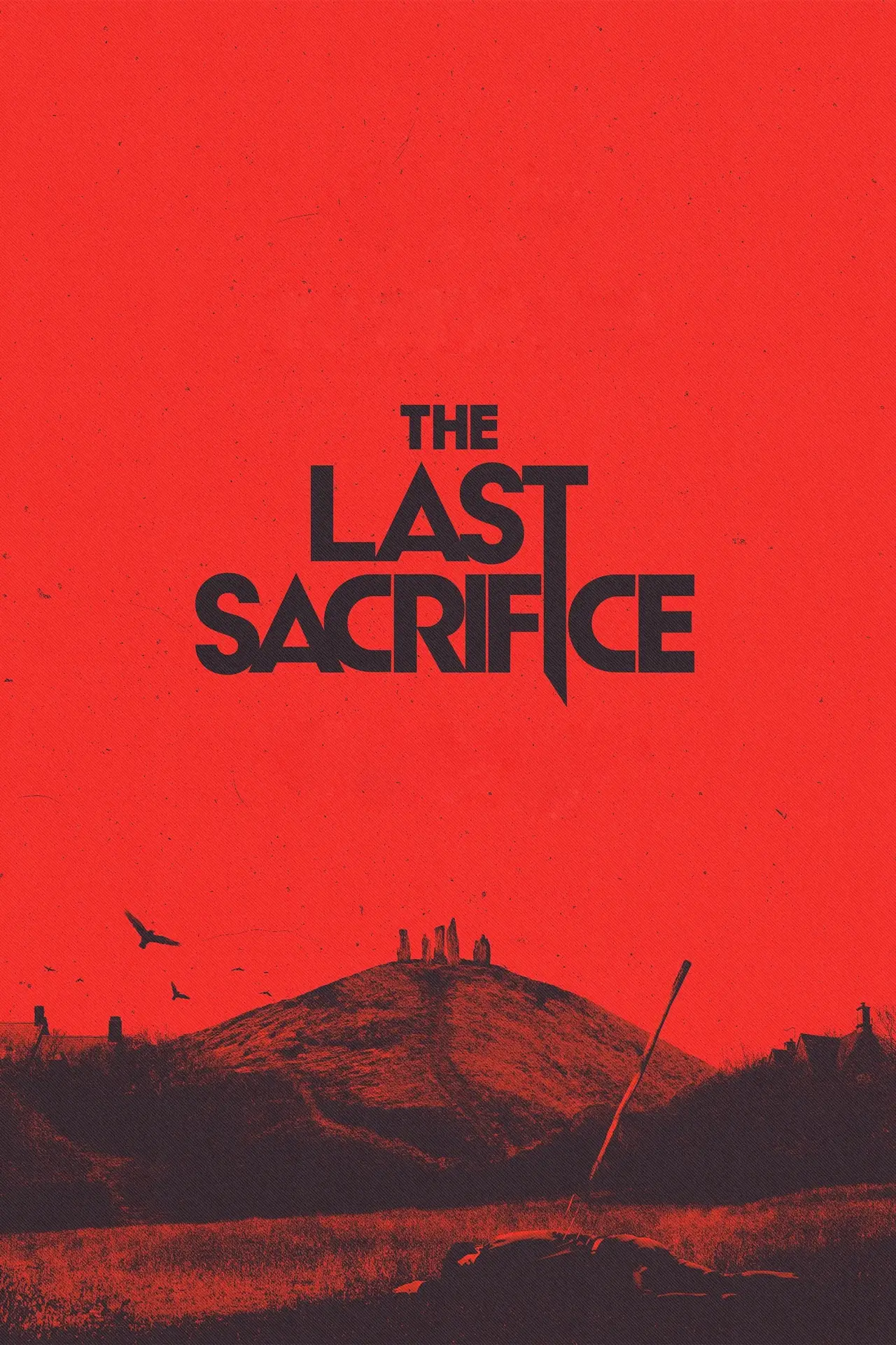 Постер до фільму "The Last Sacrifice"