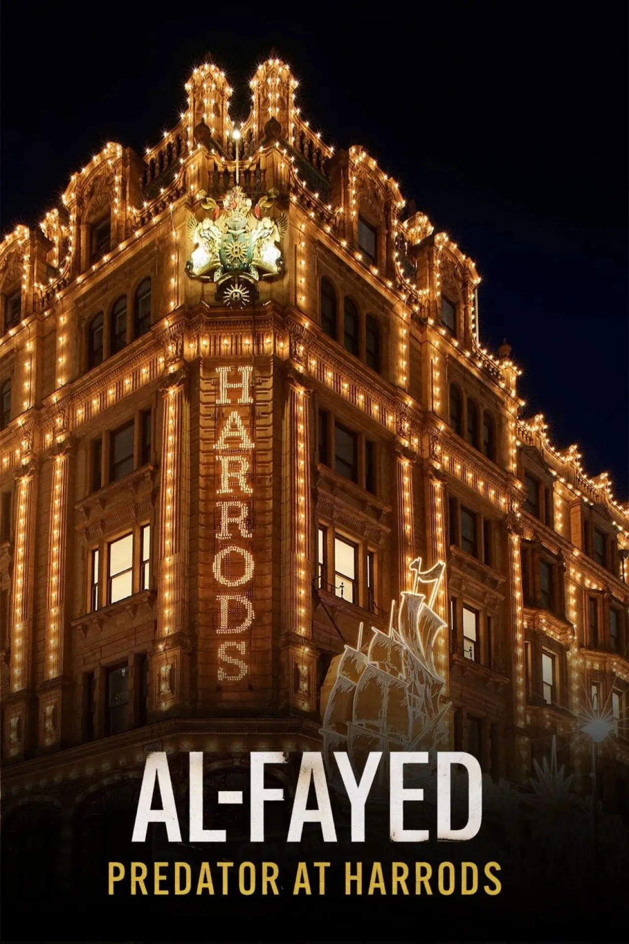 Постер до фільму "Al Fayed: Predator at Harrods"