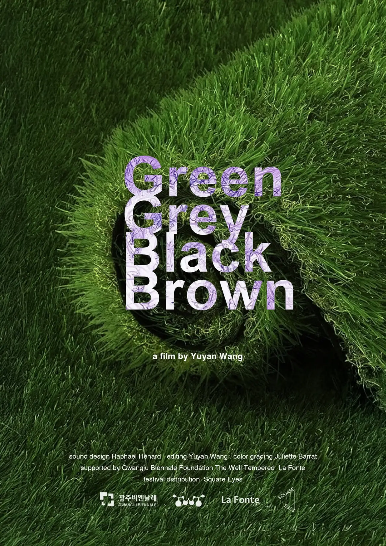 Постер до фільму "Green Grey Black Brown"