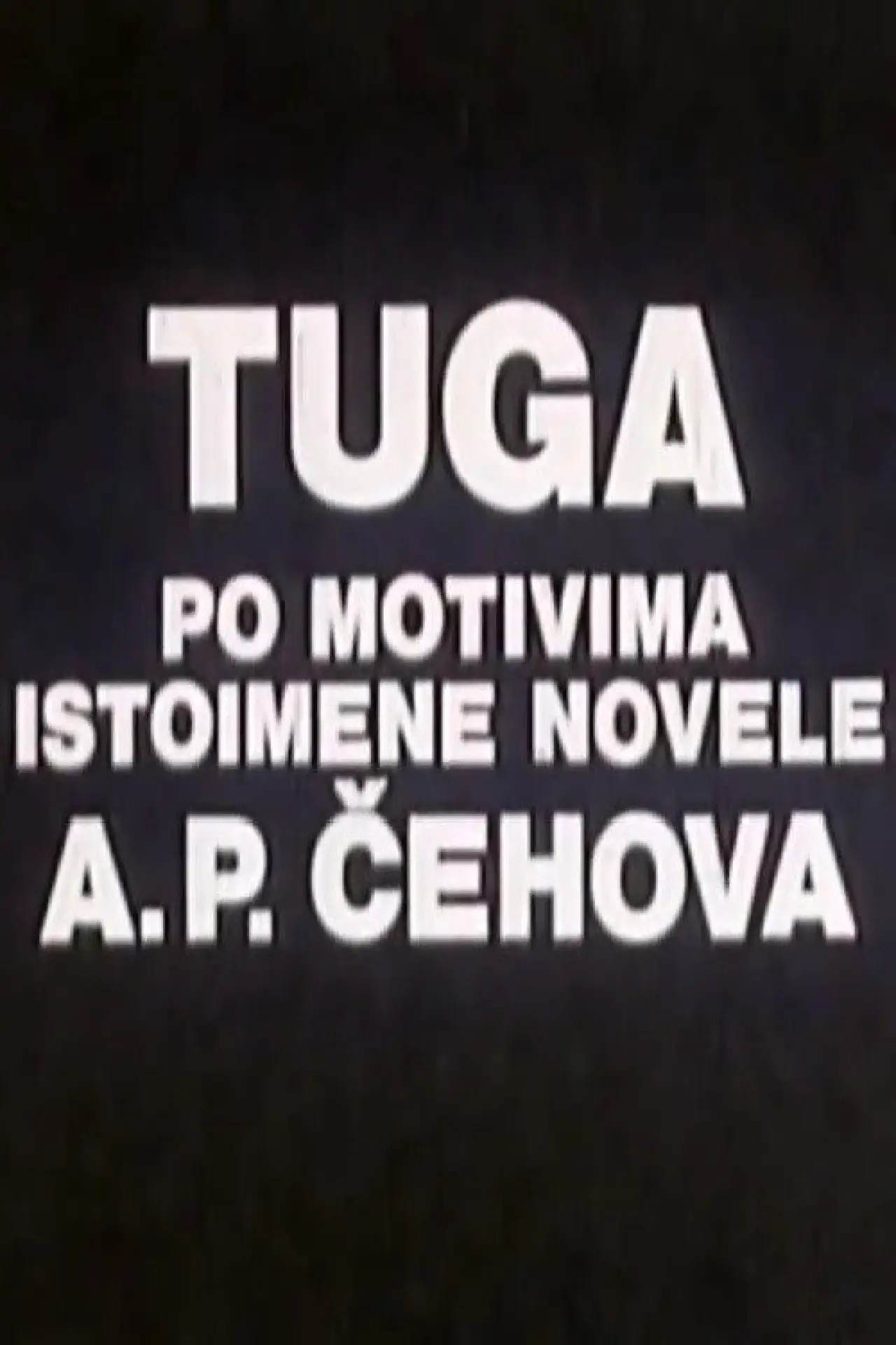 Постер до фільму "Tuga"