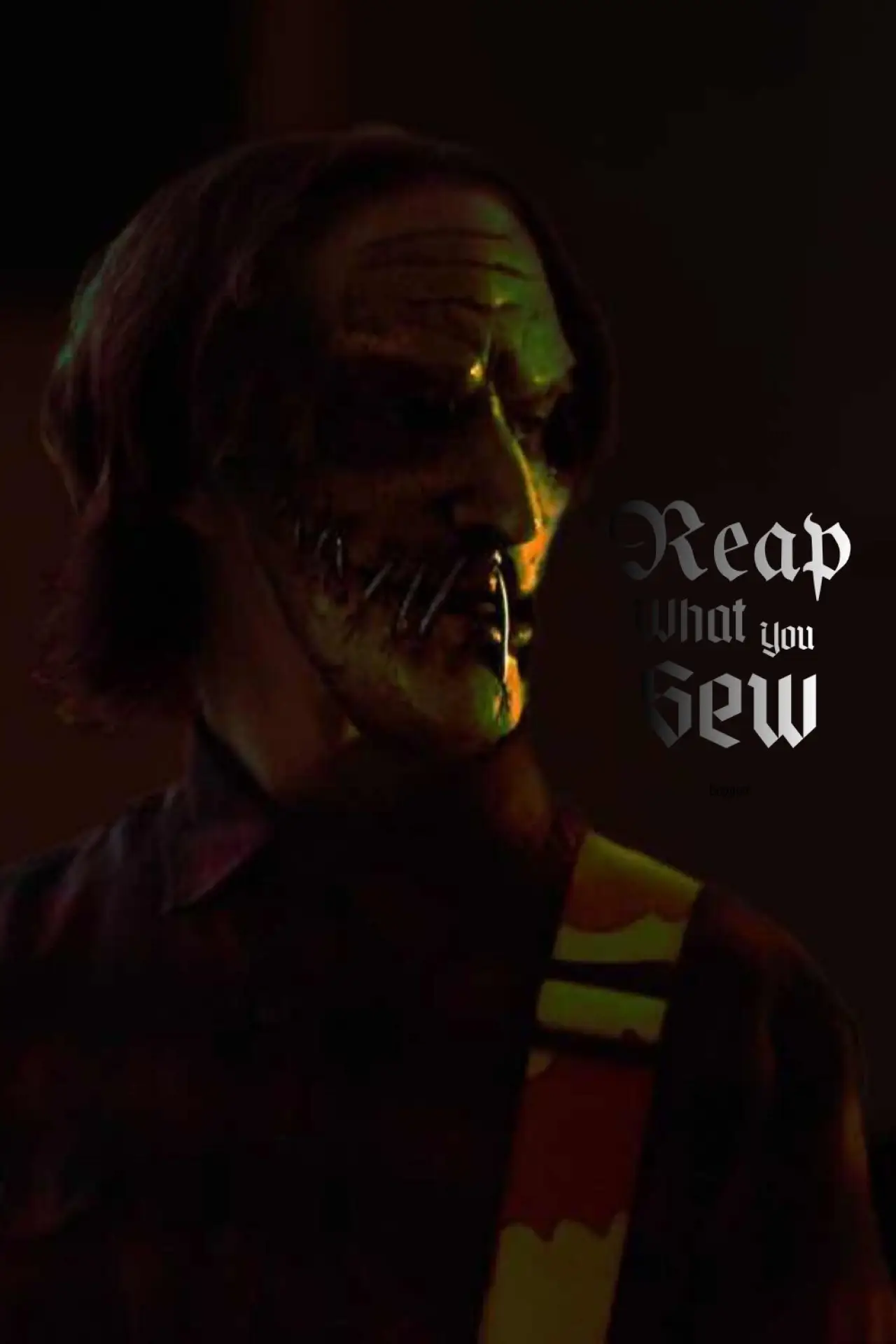 Постер до фільму "Reap What You Sew"