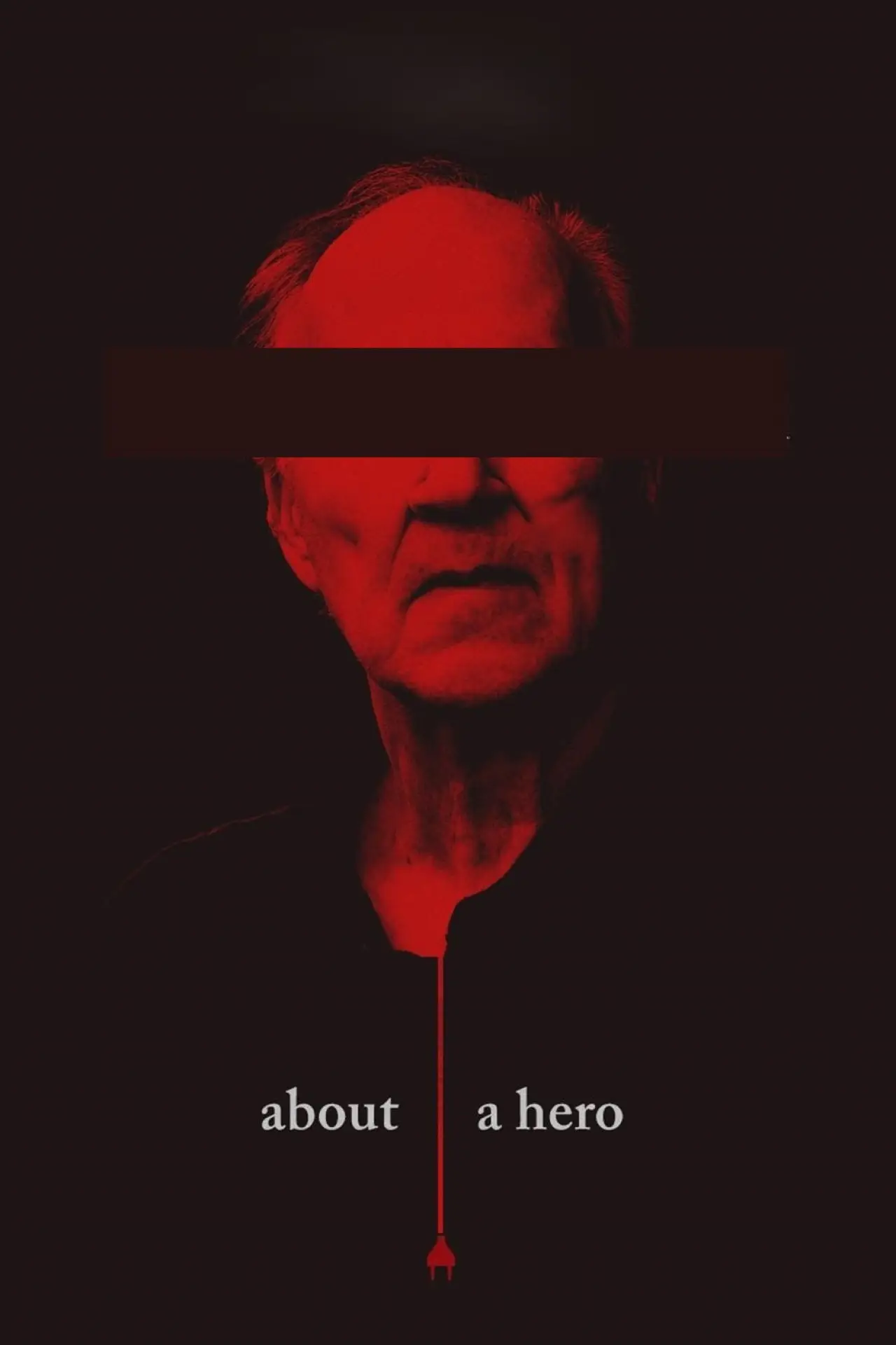 Постер до фільму "About a Hero"