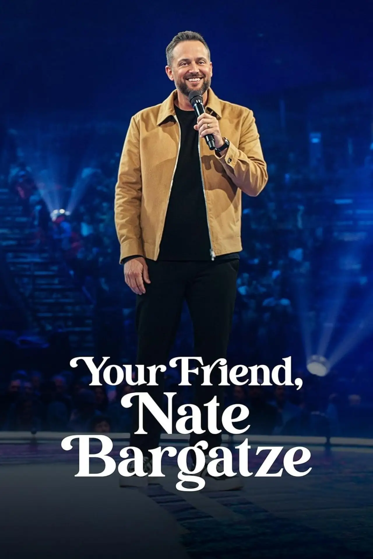 Постер до фільму "Your Friend, Nate Bargatze"