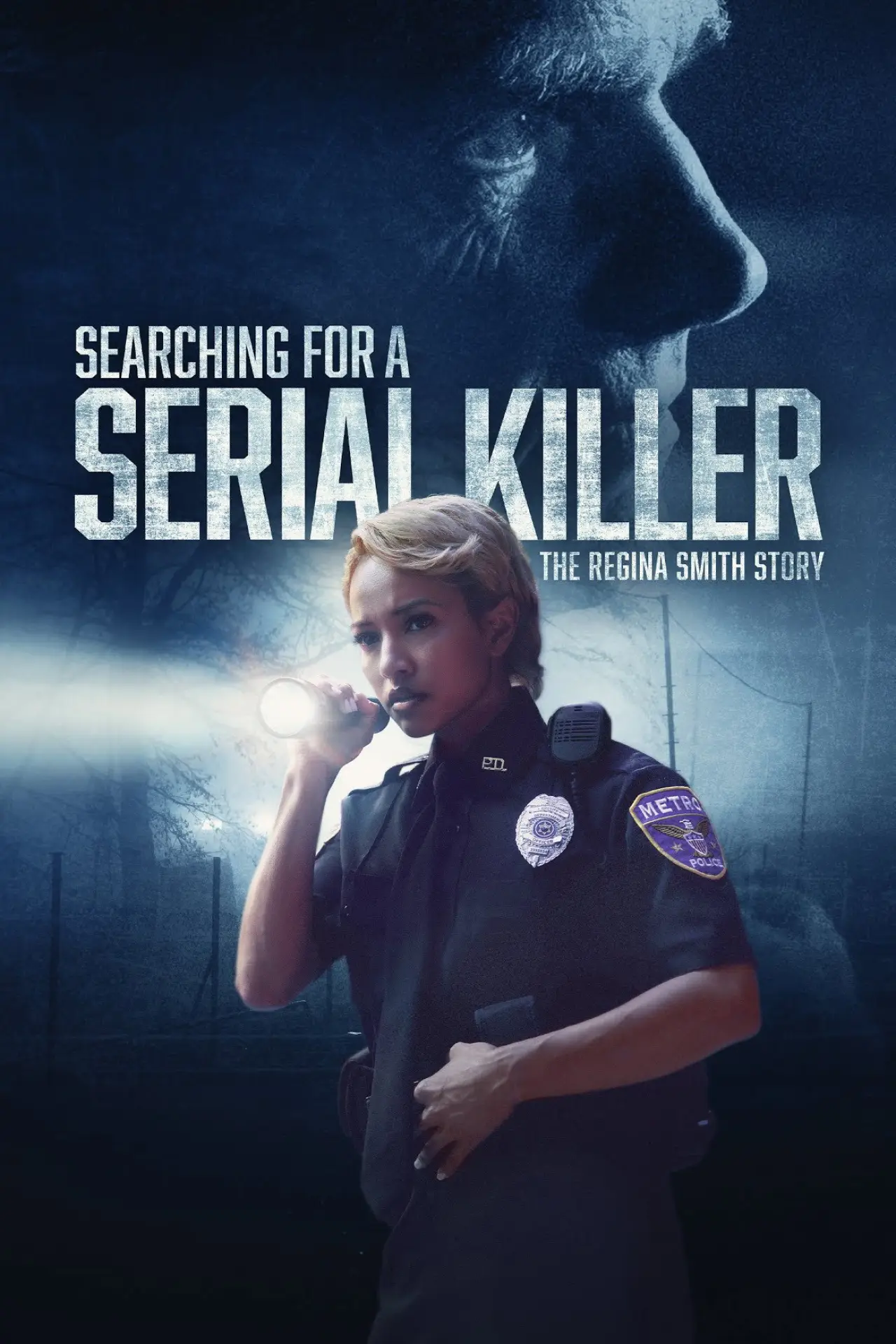 Постер до фільму "Searching for a Serial Killer: The Regina Smith Story"
