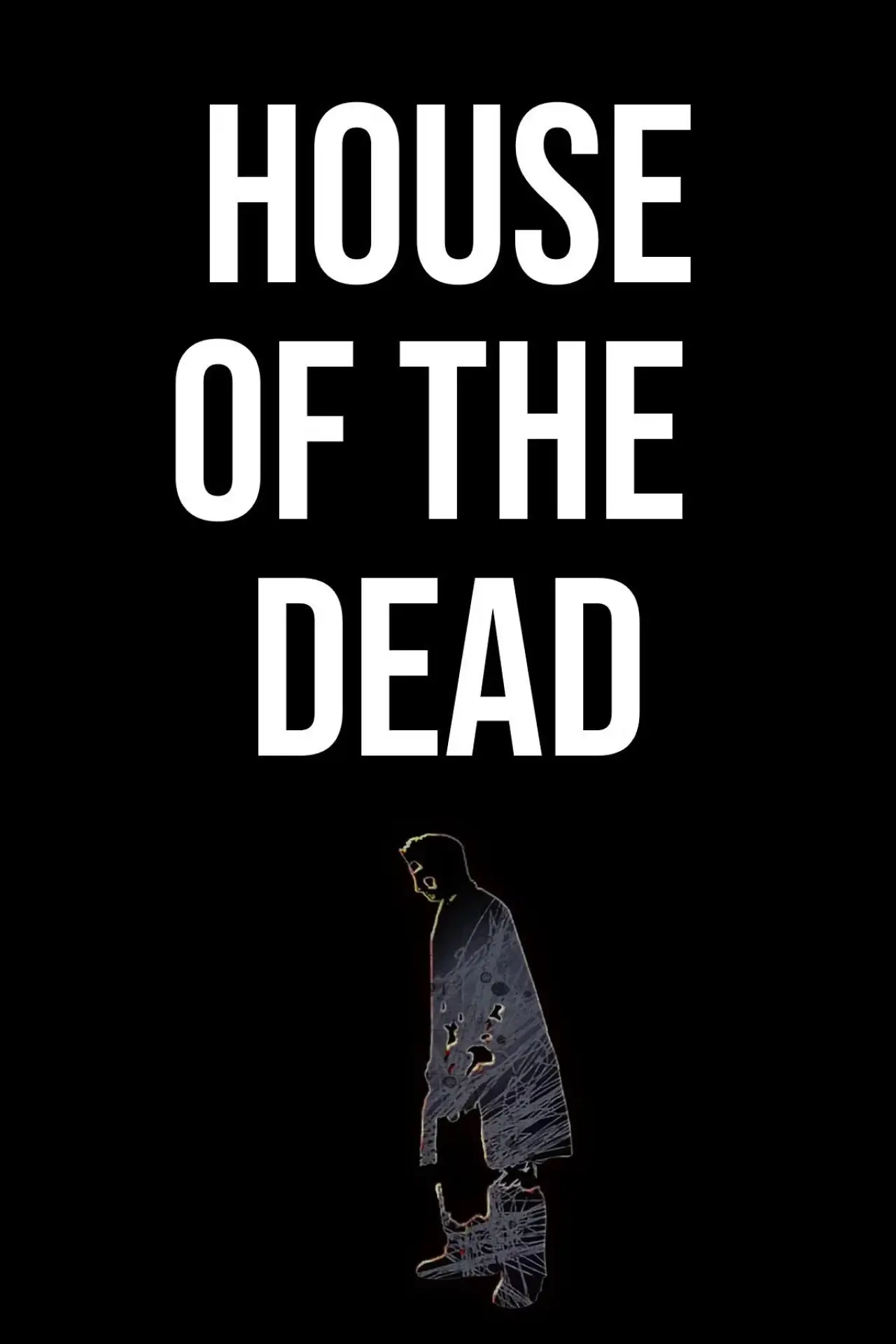 Постер до фільму "The House of the Dead"