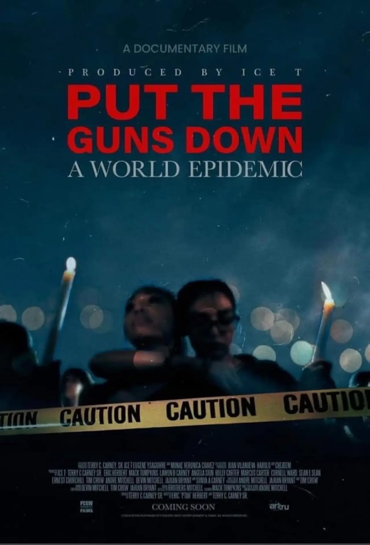 Постер до фільму "Put the Guns Down: A World Epidemic"