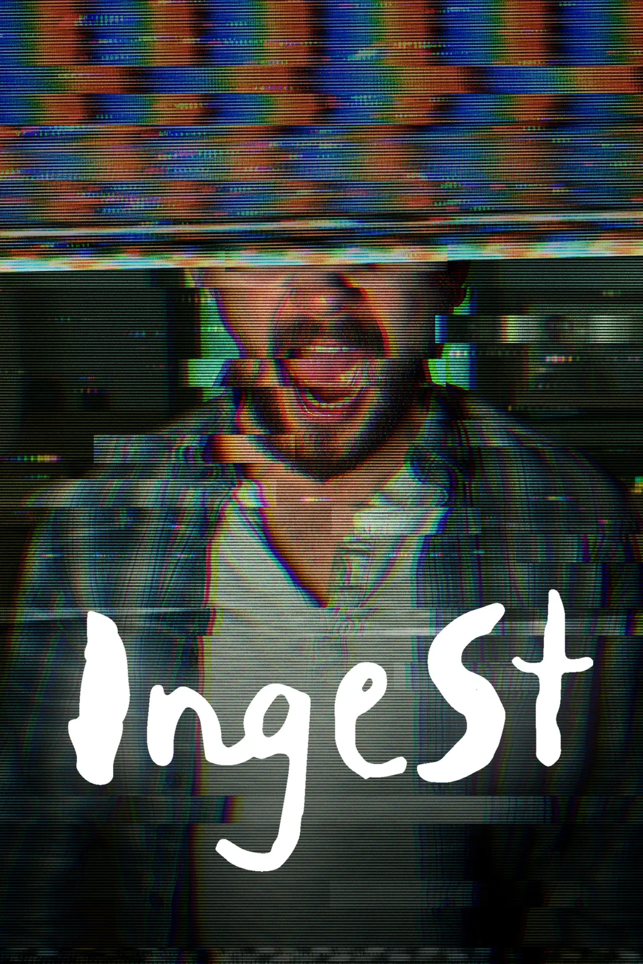 Постер до фільму "Ingest"