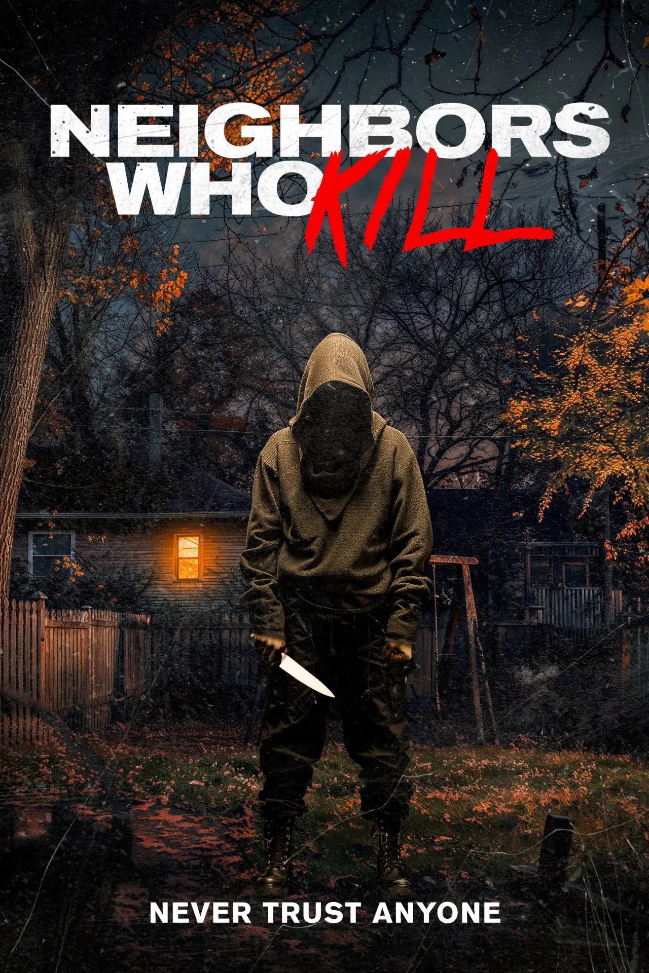 Постер до фільму "Neighbors Who Kill"
