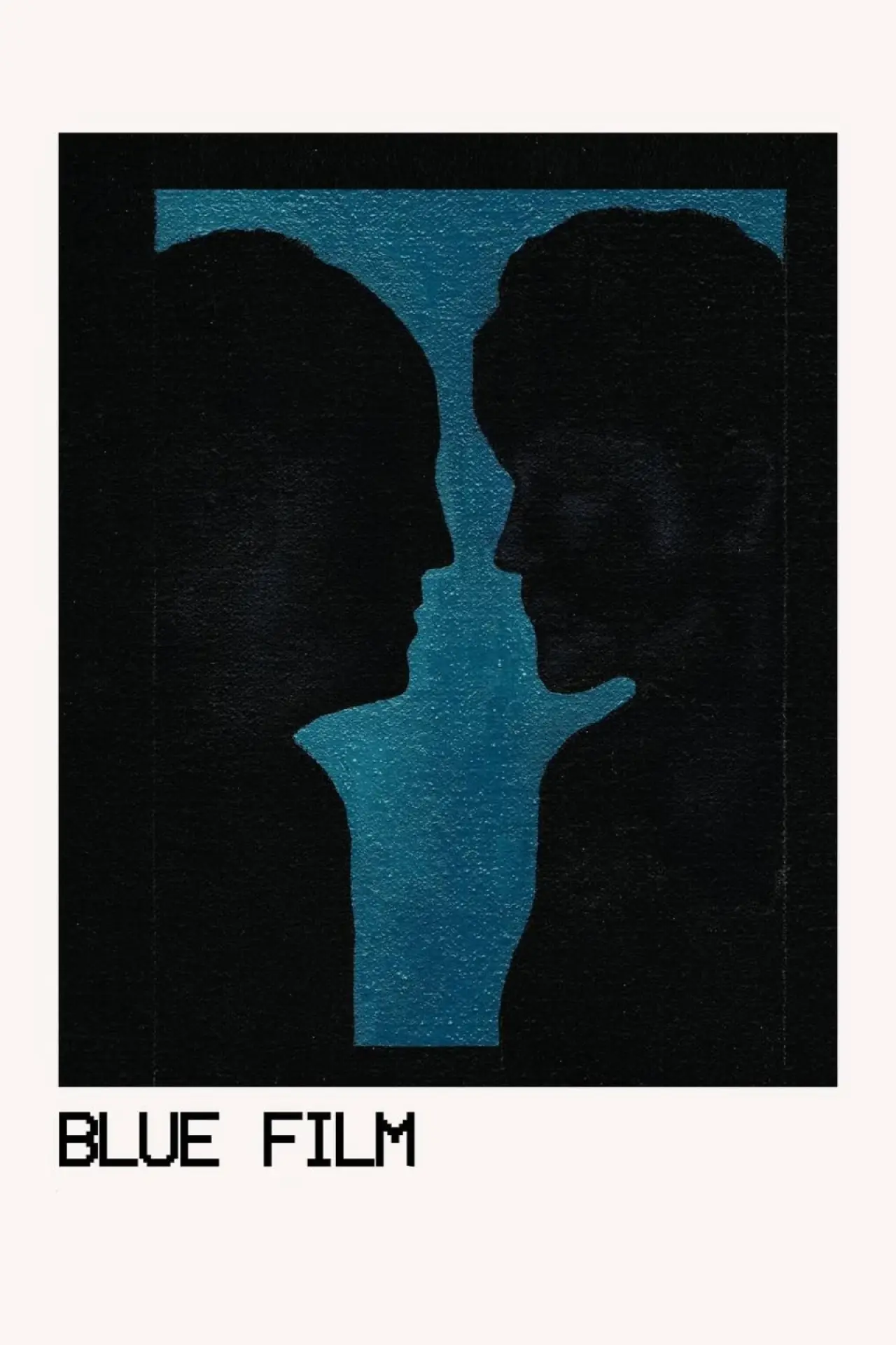 Постер до фільму "Blue Film"