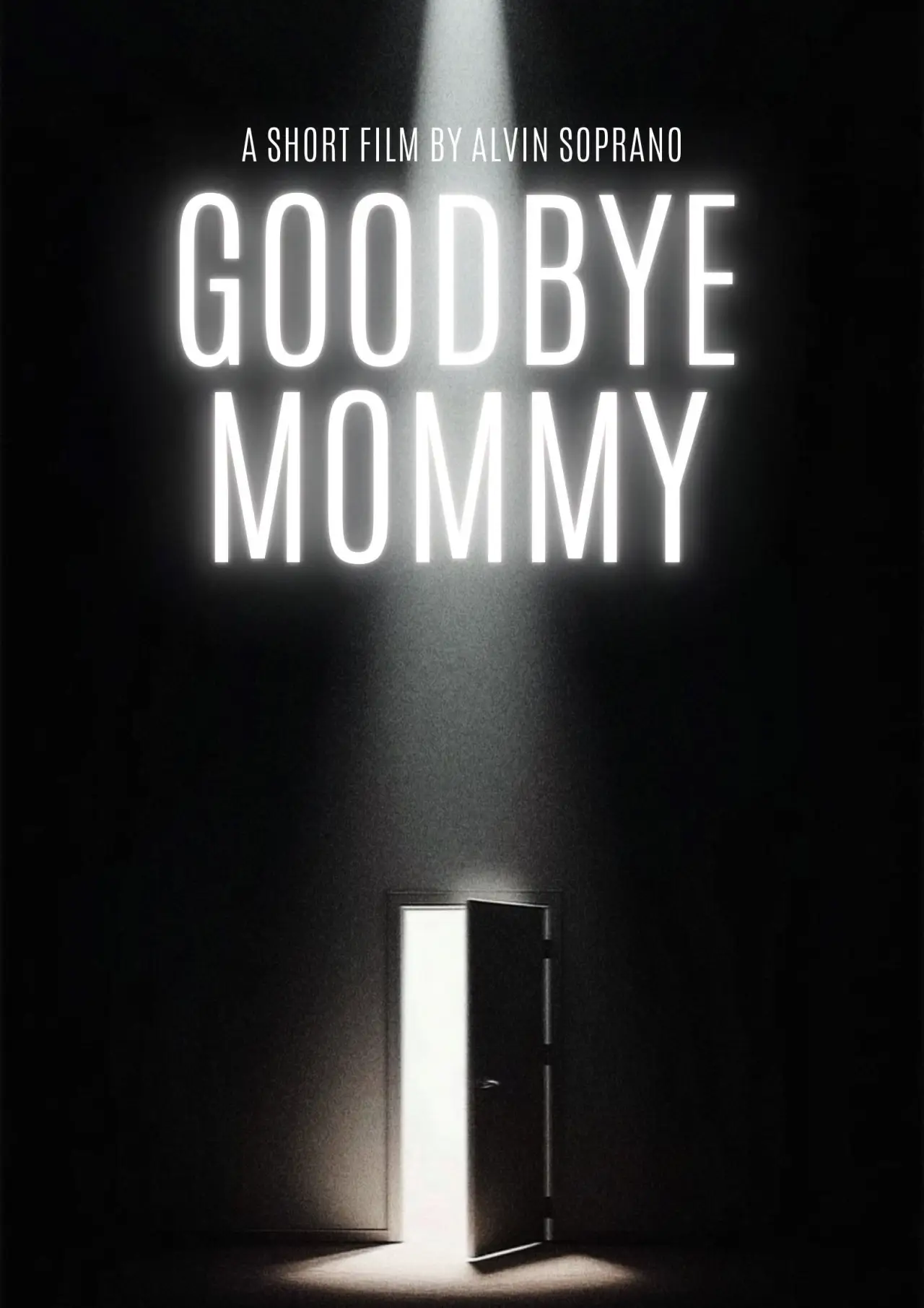 Постер до фільму "Goodbye Mommy"