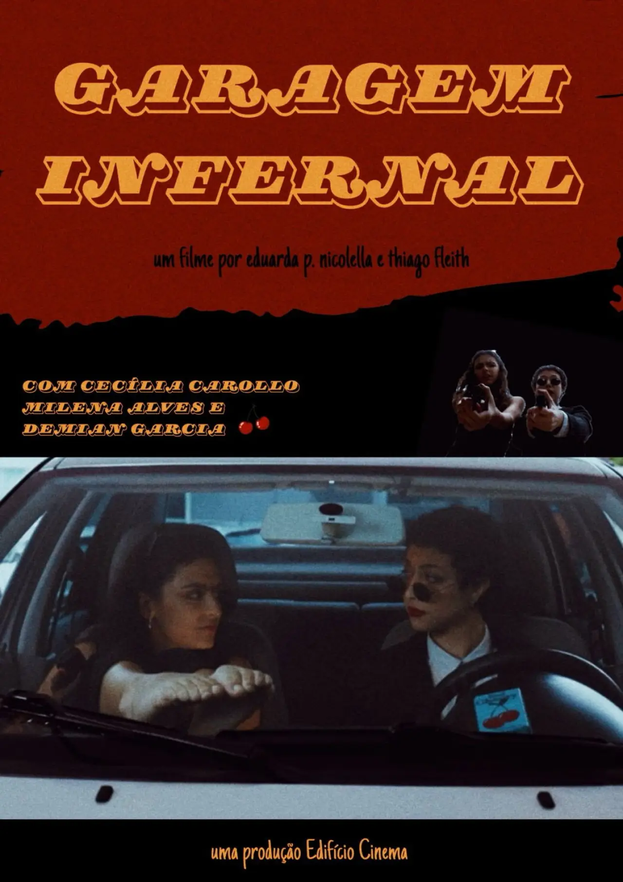 Постер до фільму "Garagem Infernal"