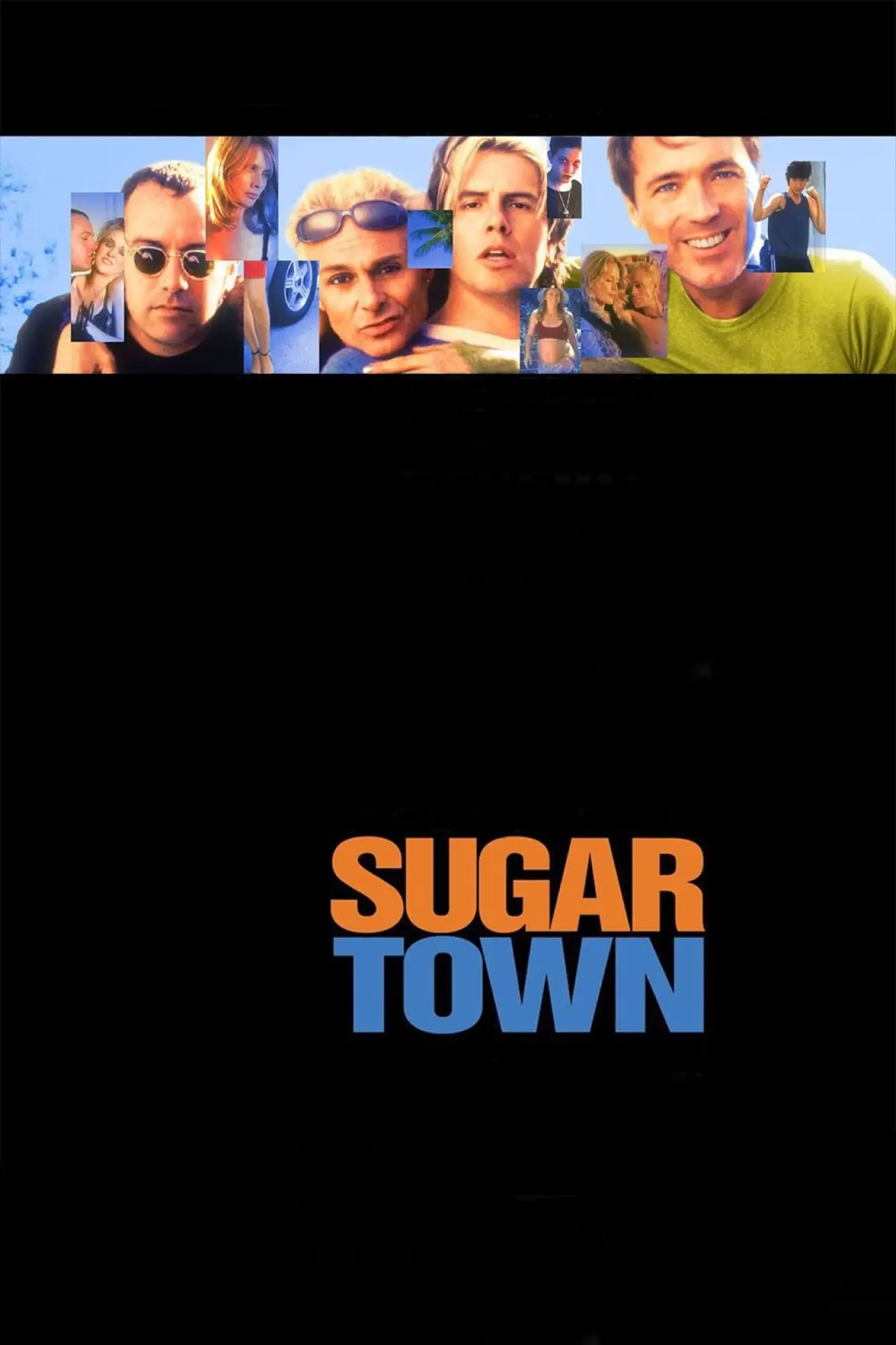 Постер до фільму "Sugar Town"