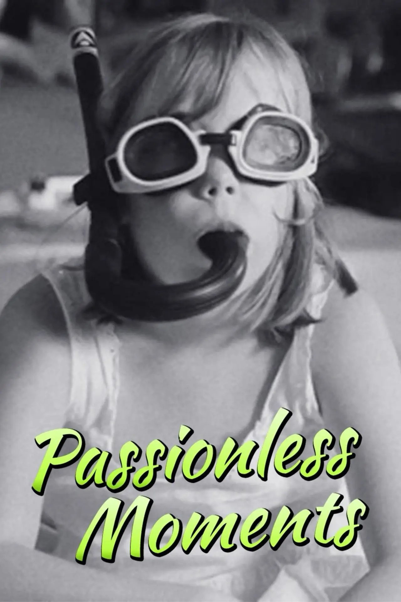 Постер до фільму "Passionless Moments"