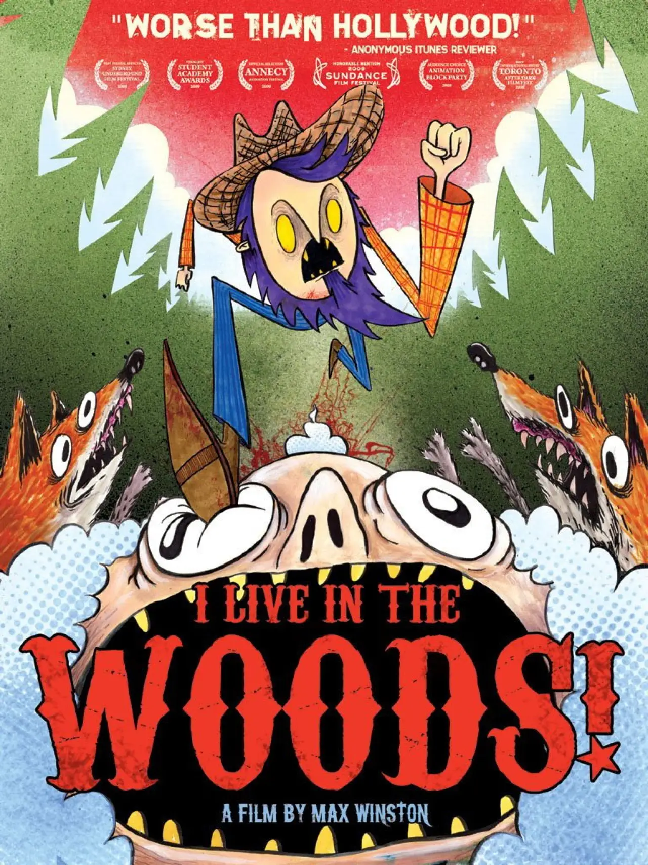 Постер до фільму "I Live in the Woods!"