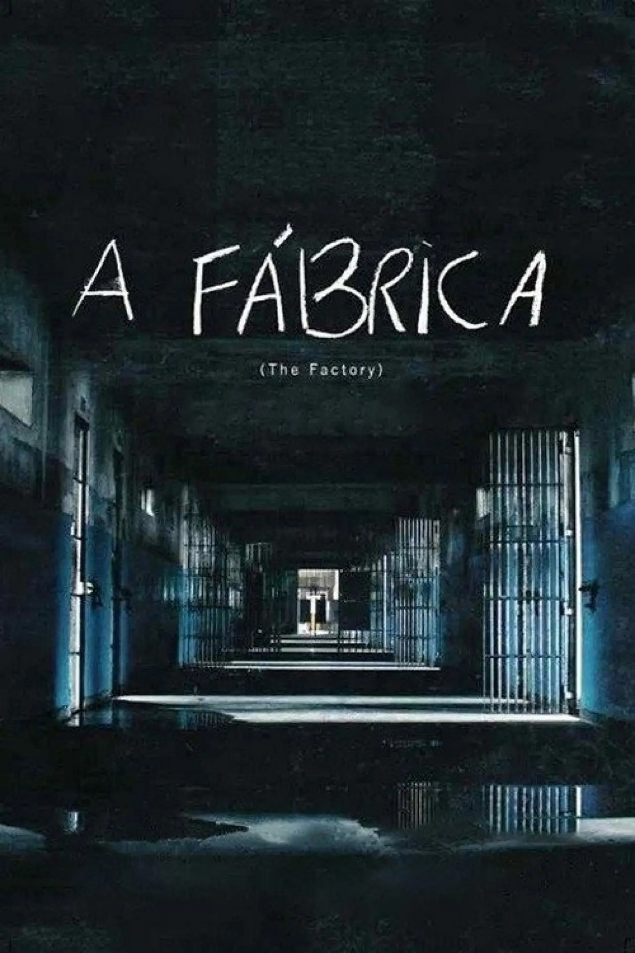 Постер до фільму "A Fábrica"