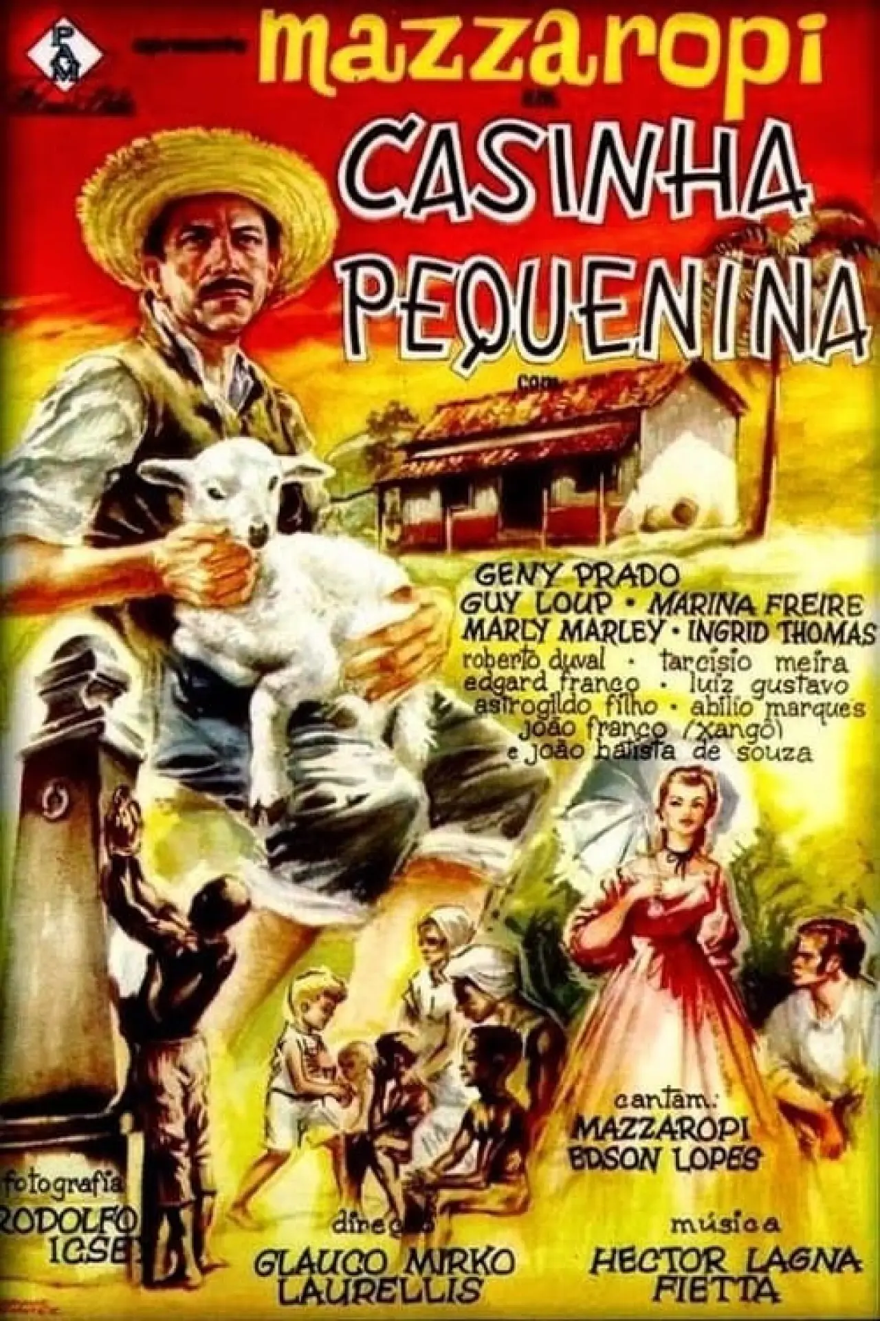 Постер до фільму "Casinha Pequenina"