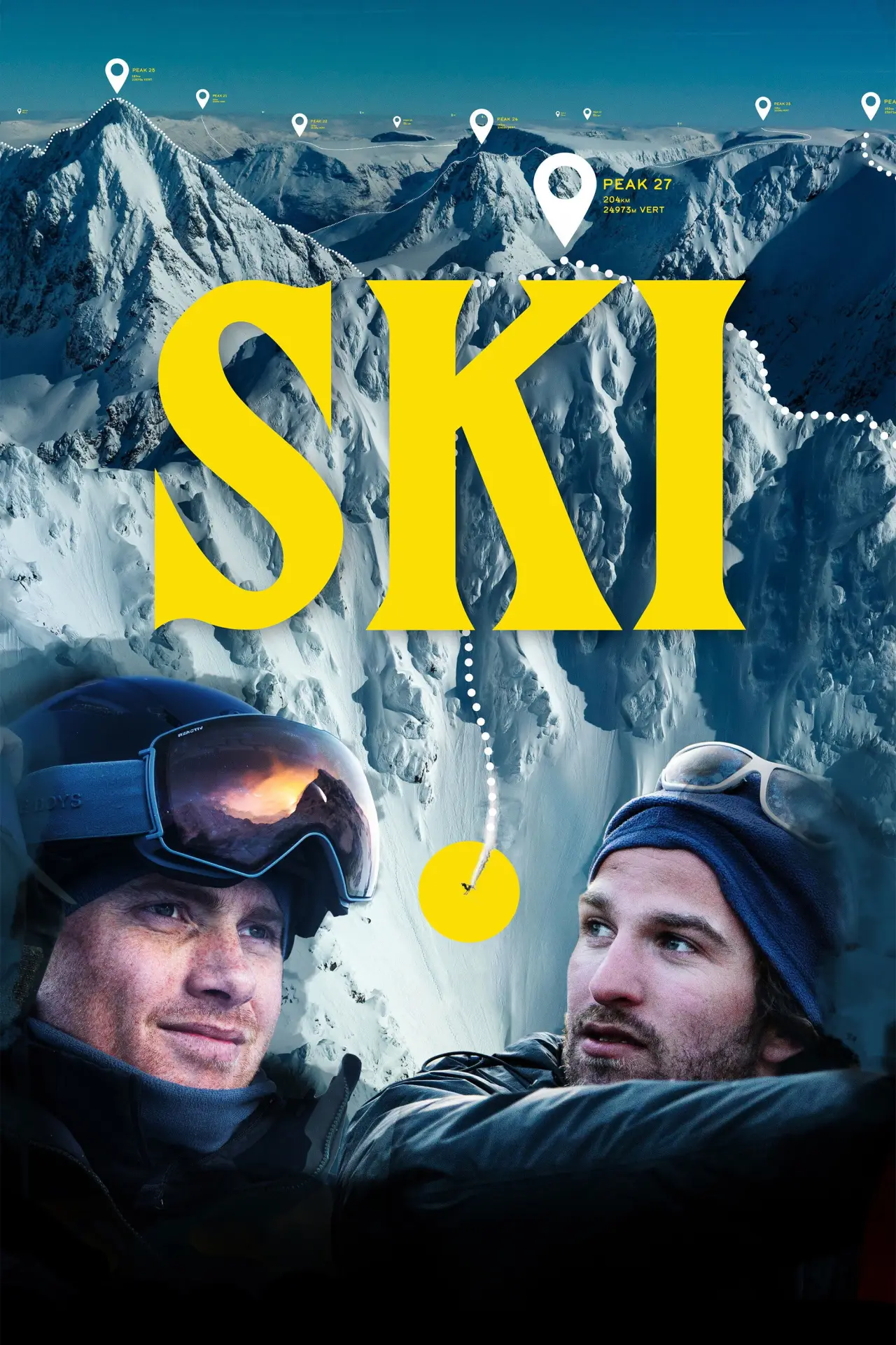 Постер до фільму "SKI - The Greatest Ski Tour of All Time"