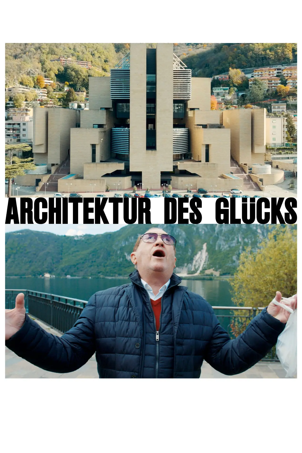 Постер до фільму "Architektur des Glücks"