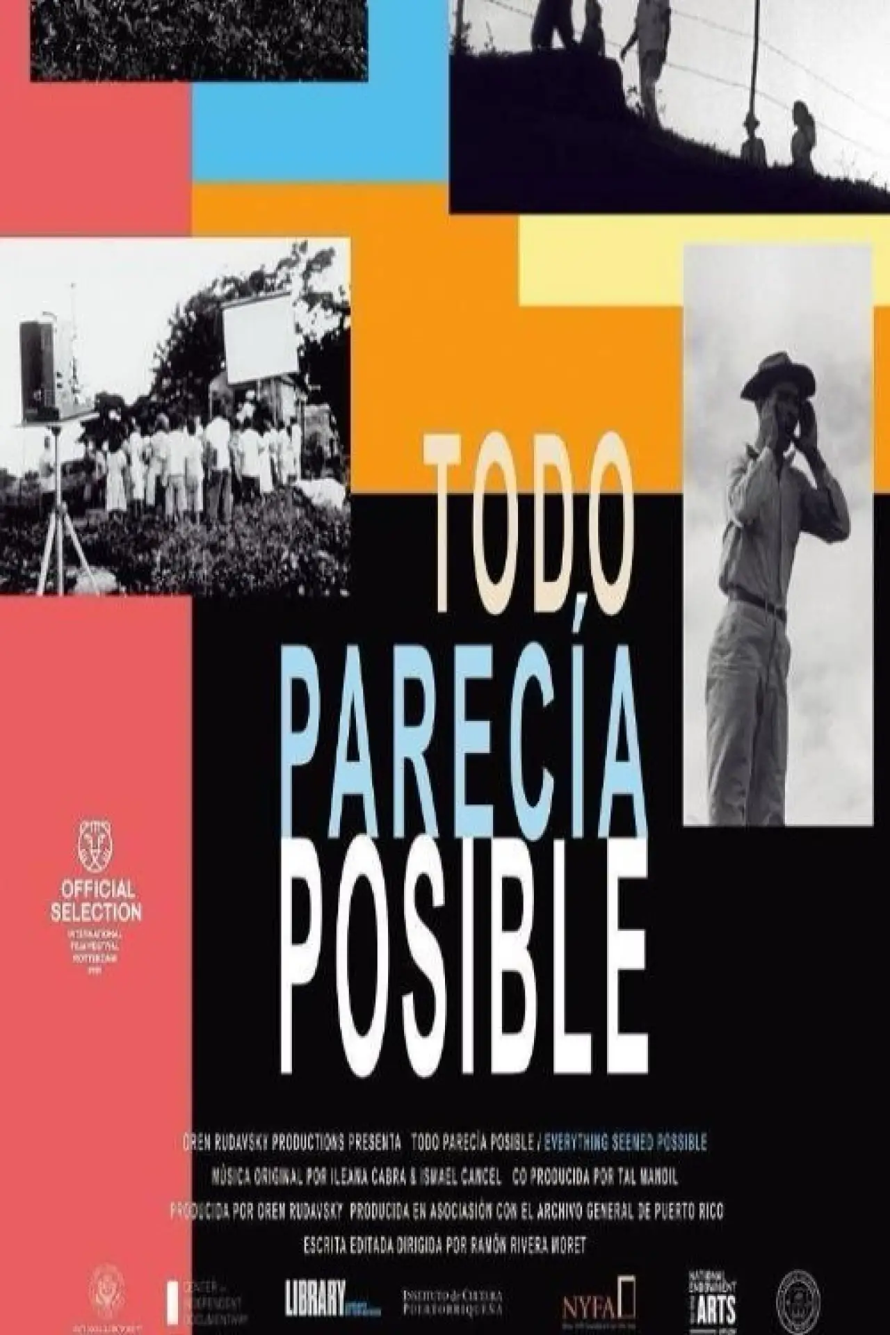 Постер до фільму "Todo parecía posible"