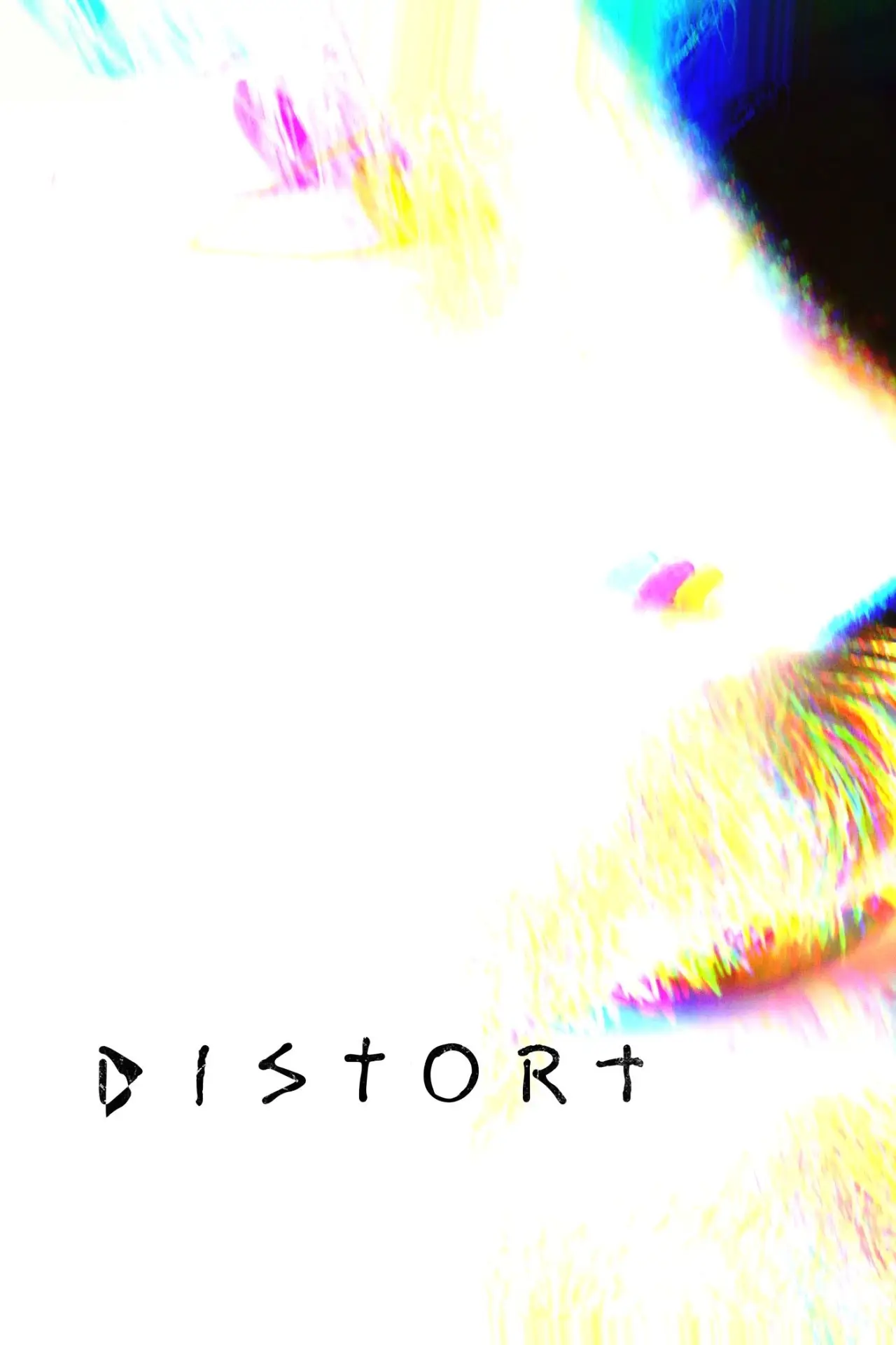 Постер до фільму "Distort"