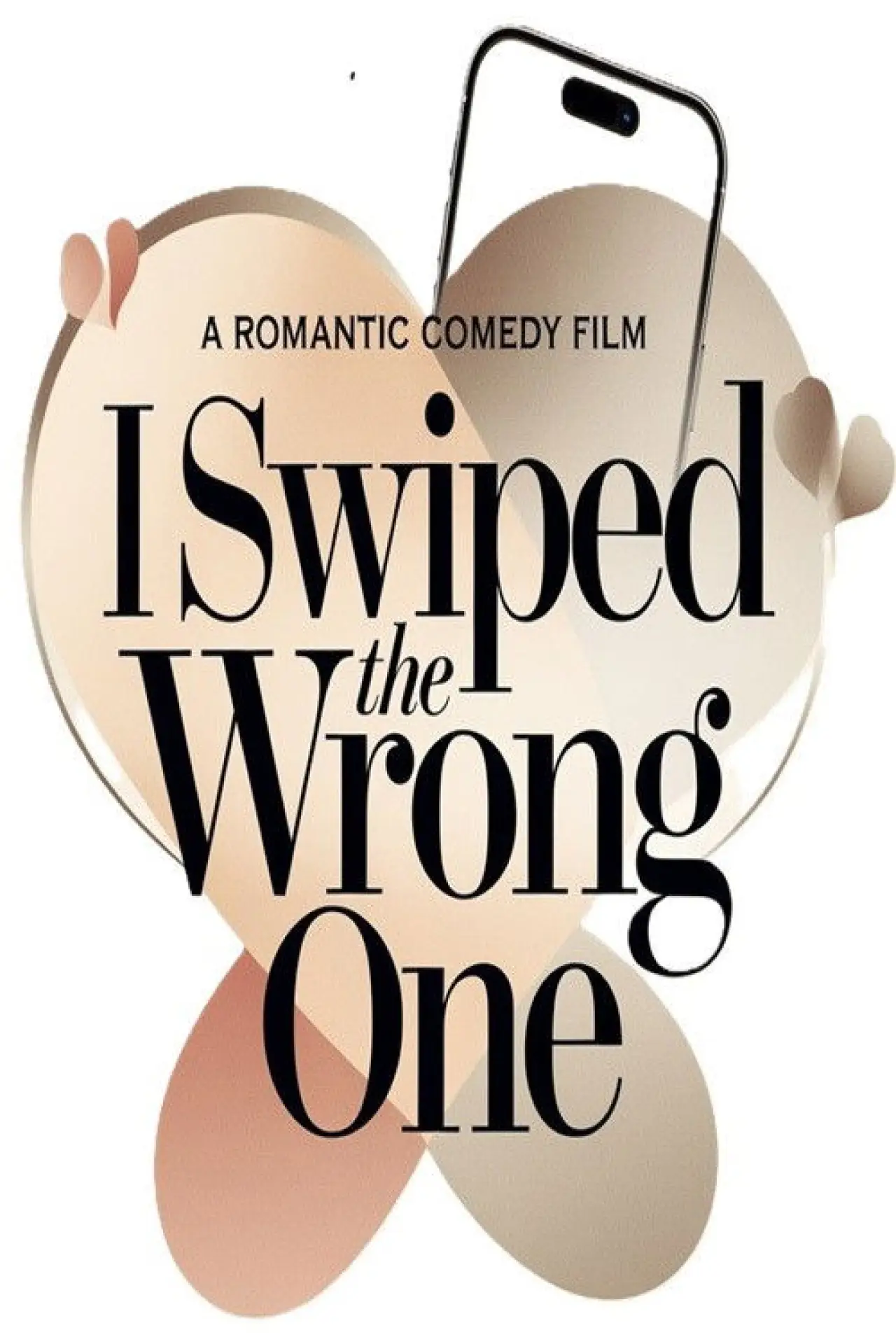 Постер до фільму "I Swiped the Wrong One"