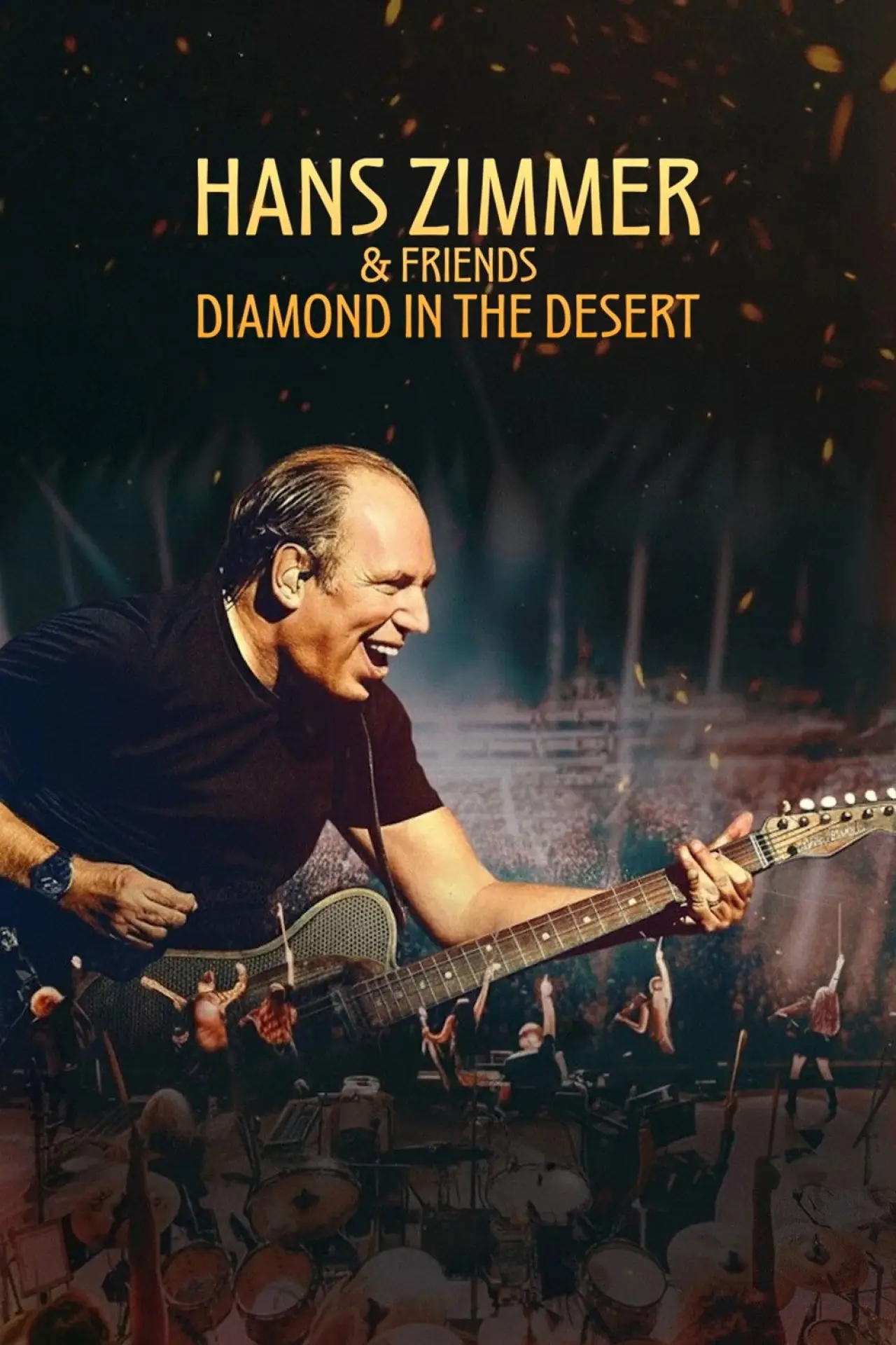 Постер до фільму "Hans Zimmer & Friends: Diamond in the Desert"
