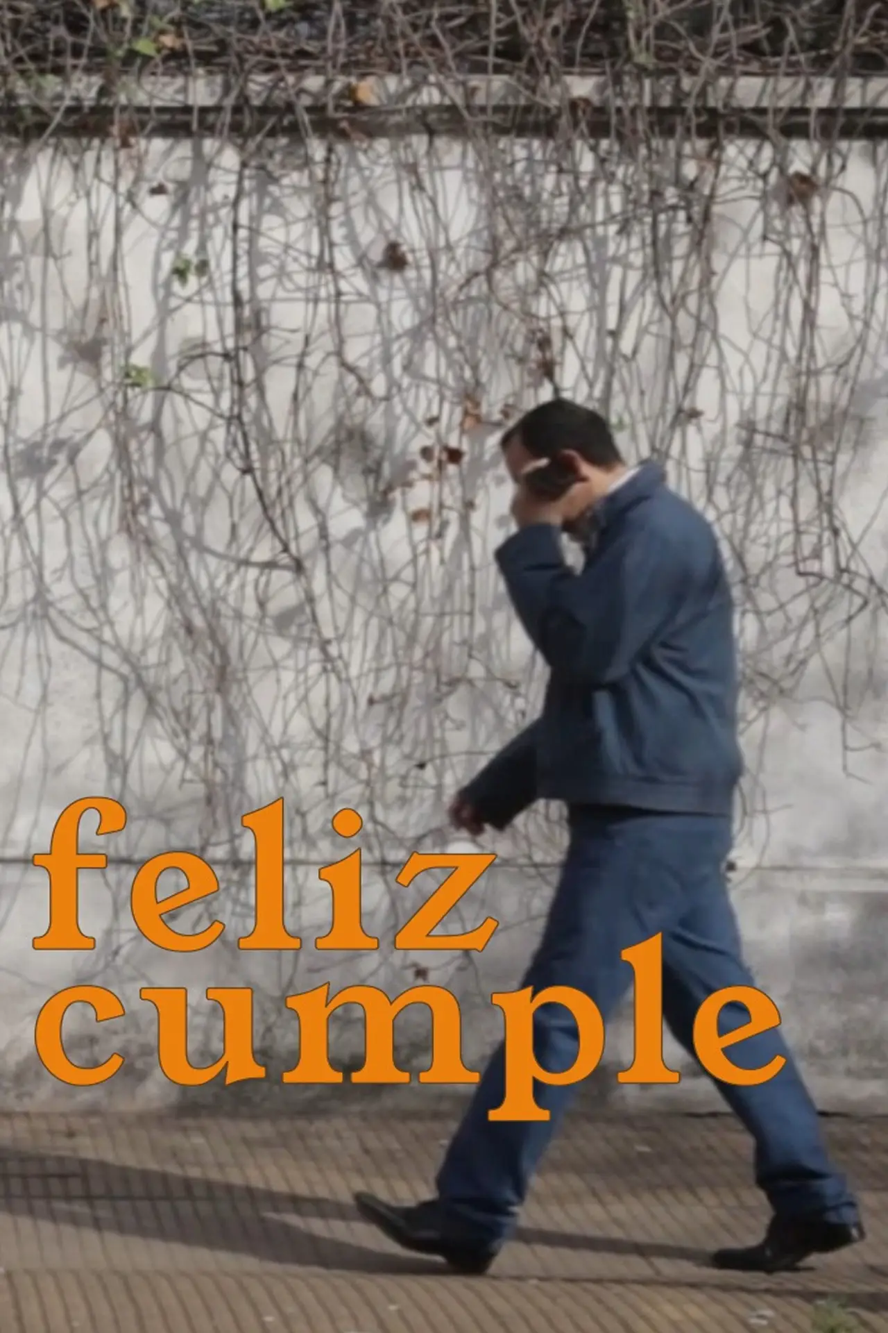 Постер до фільму "Feliz cumple"