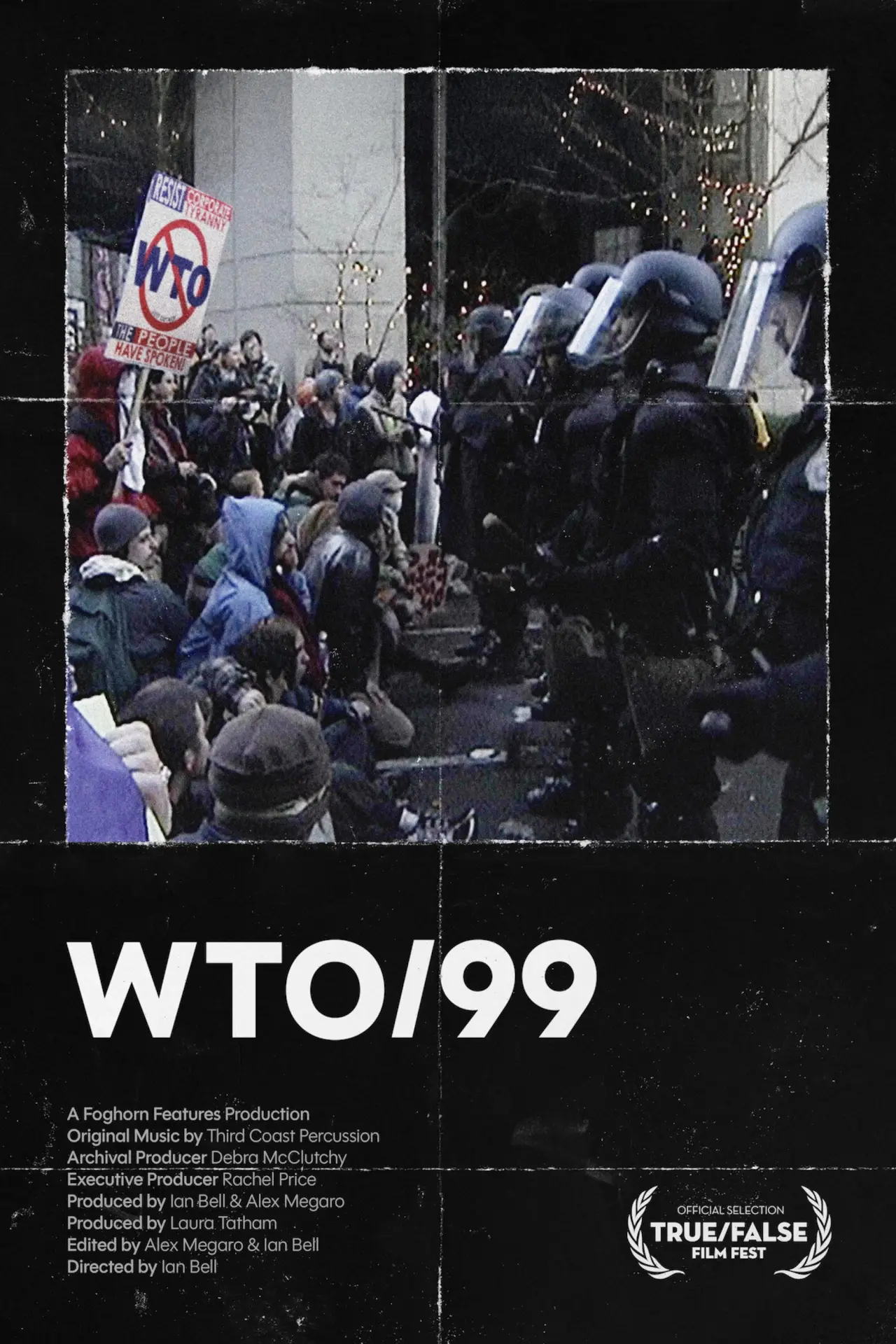 Постер до фільму "WTO/99"