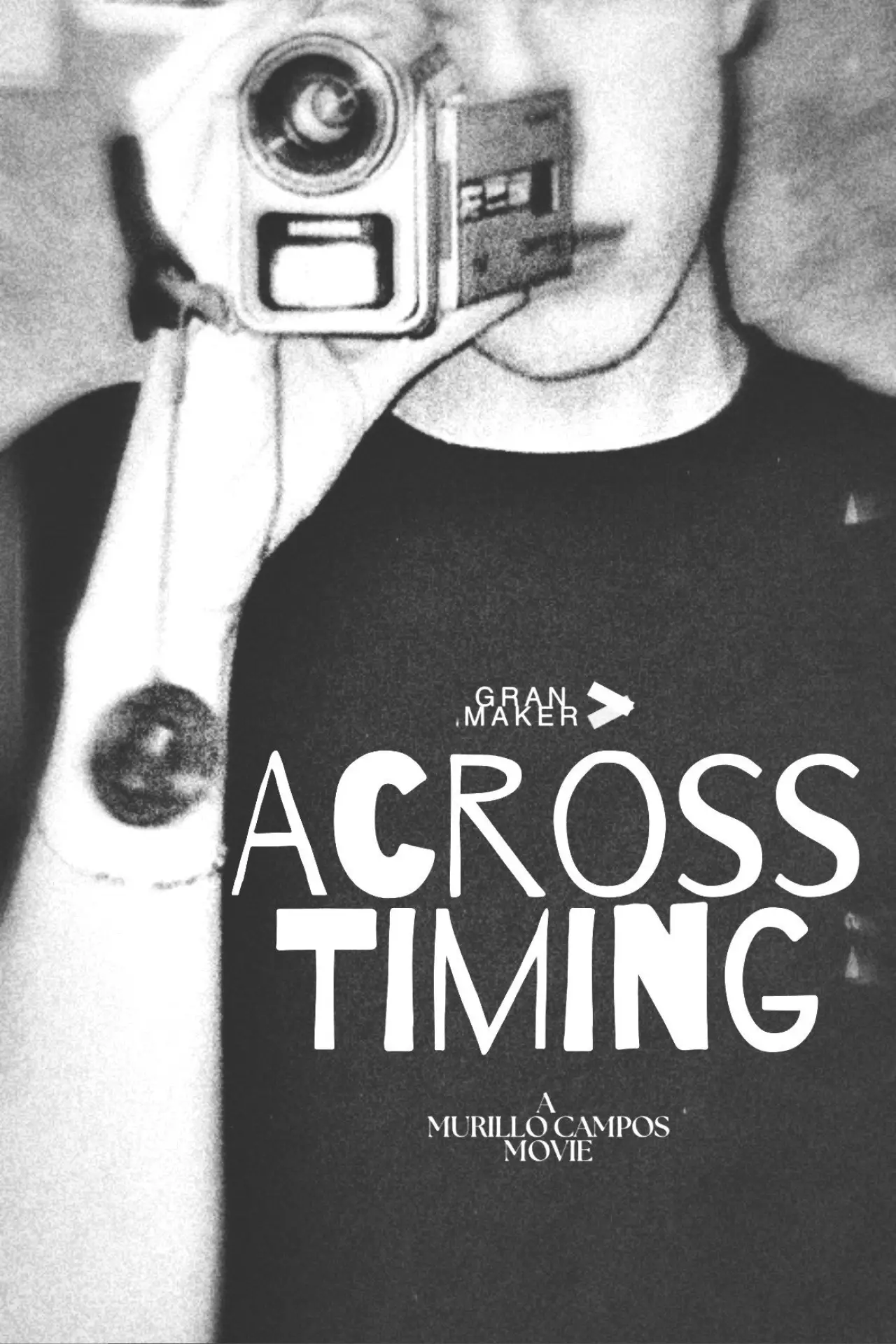 Постер до фільму "Across Timing"