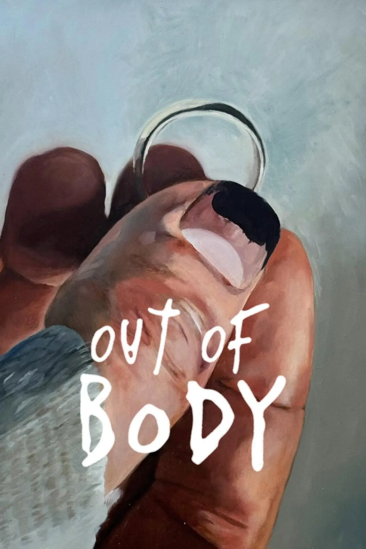Постер до фільму "Out of Body"