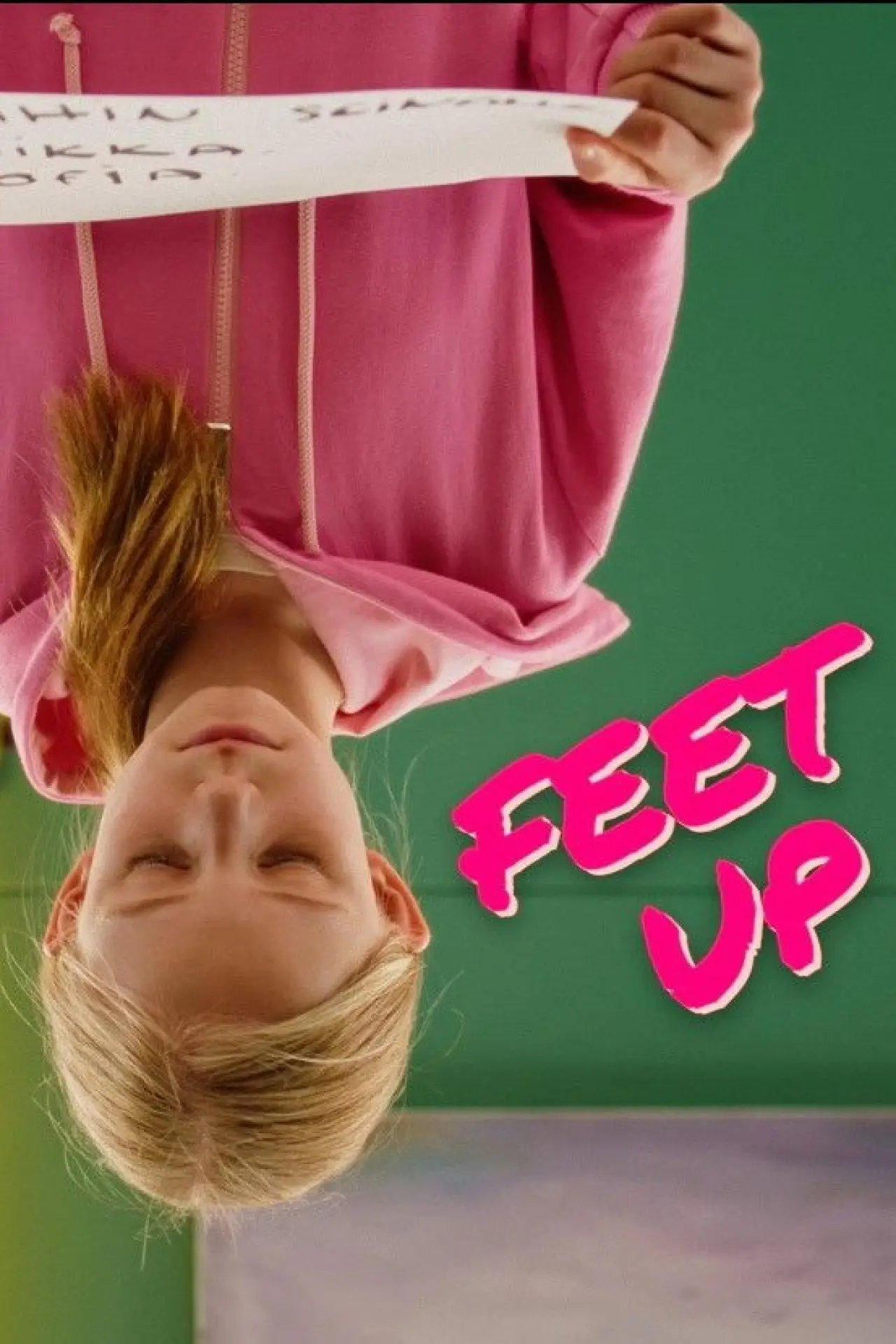 Постер до фільму "Feet Up"