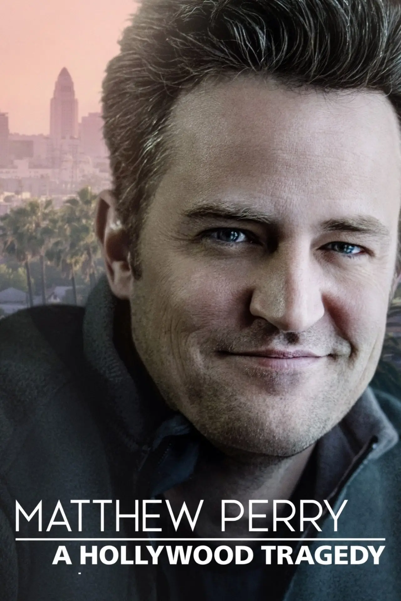 Постер до фільму "Matthew Perry: A Hollywood Tragedy"