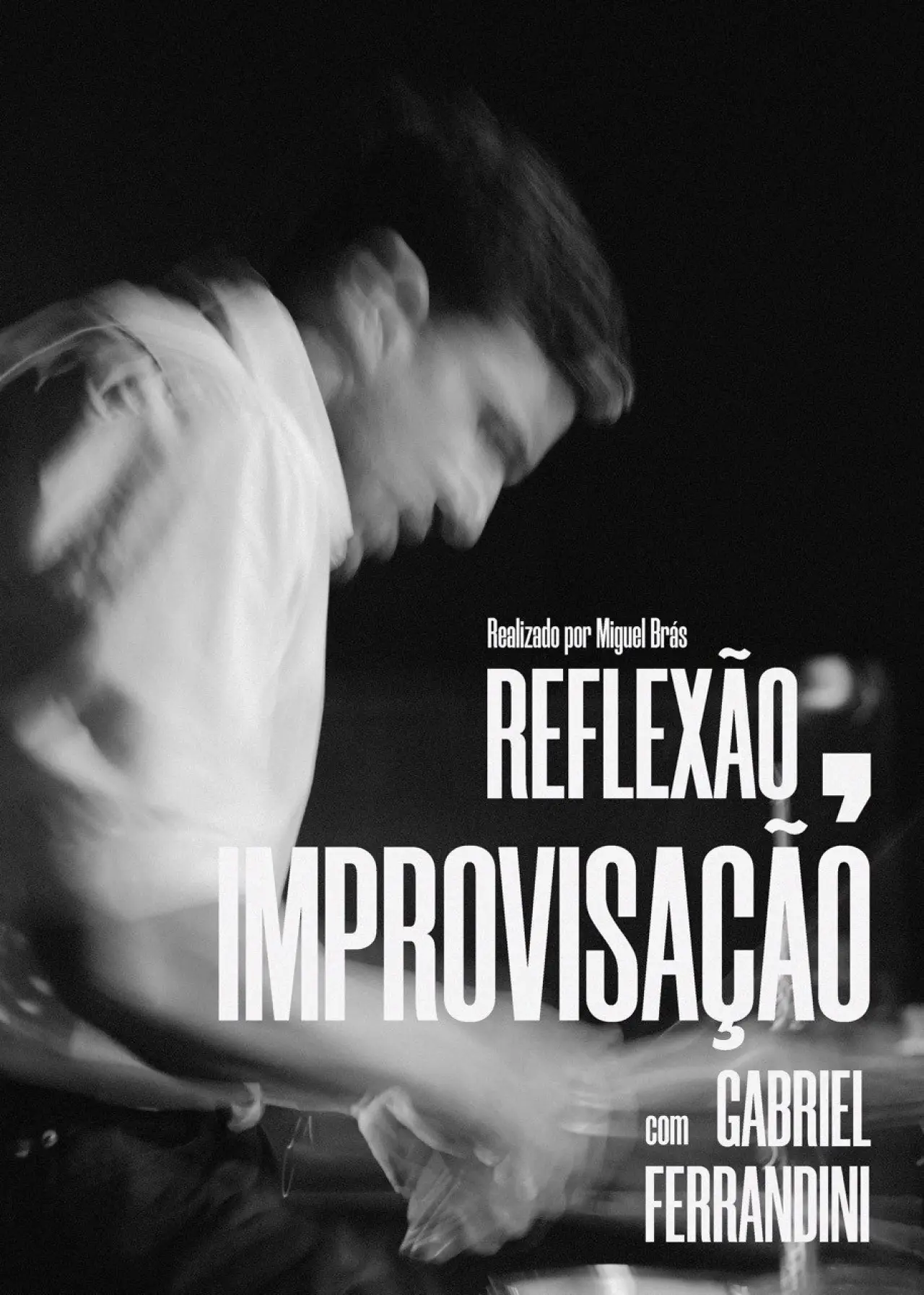 Постер до фільму "Reflexão, Improvisação"